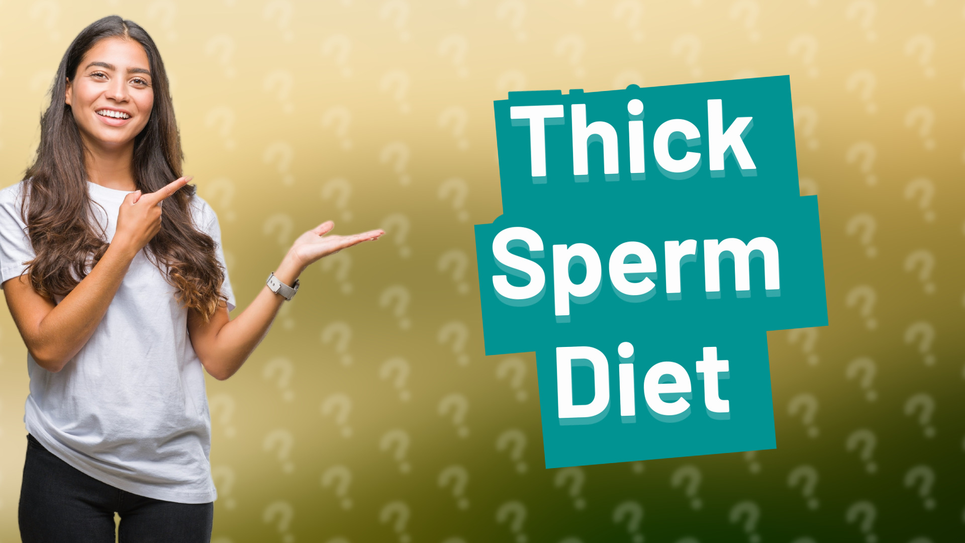 Thick Sperm Diet
