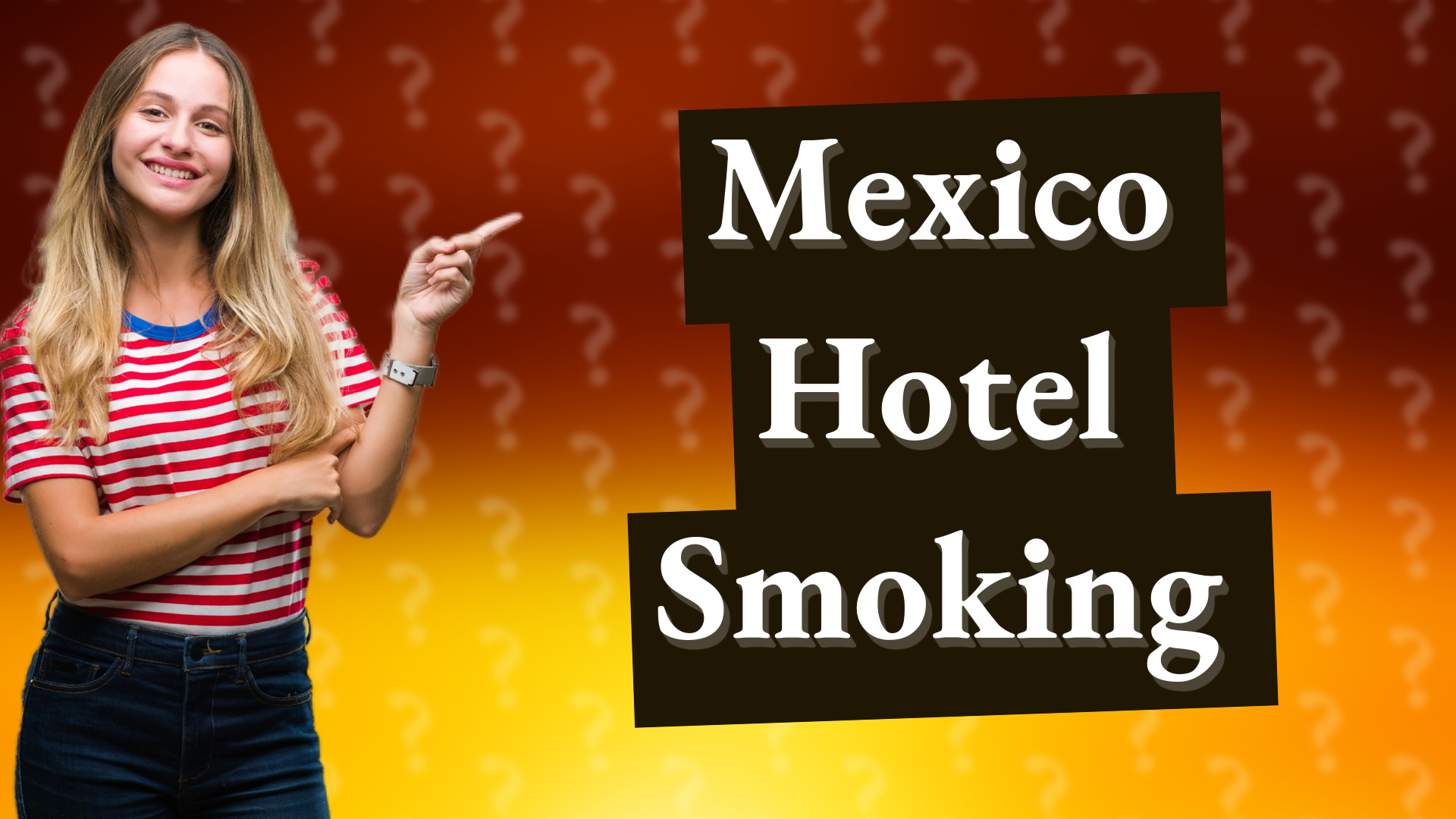 Mexico Hotel Smoking
