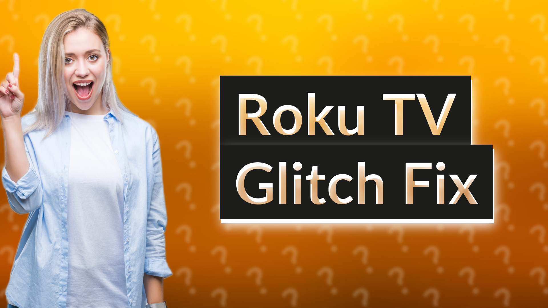 Roku TV Glitch Fix