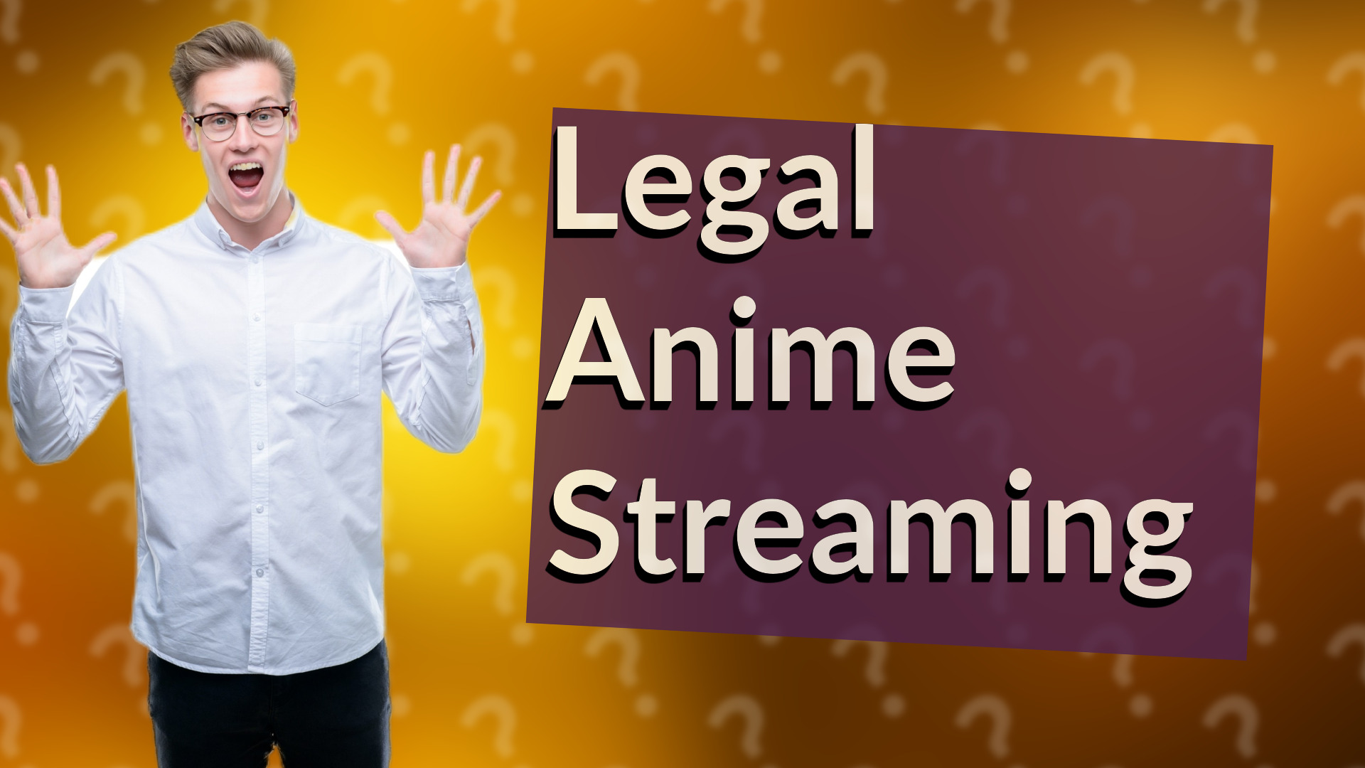 Legal Anime Streaming