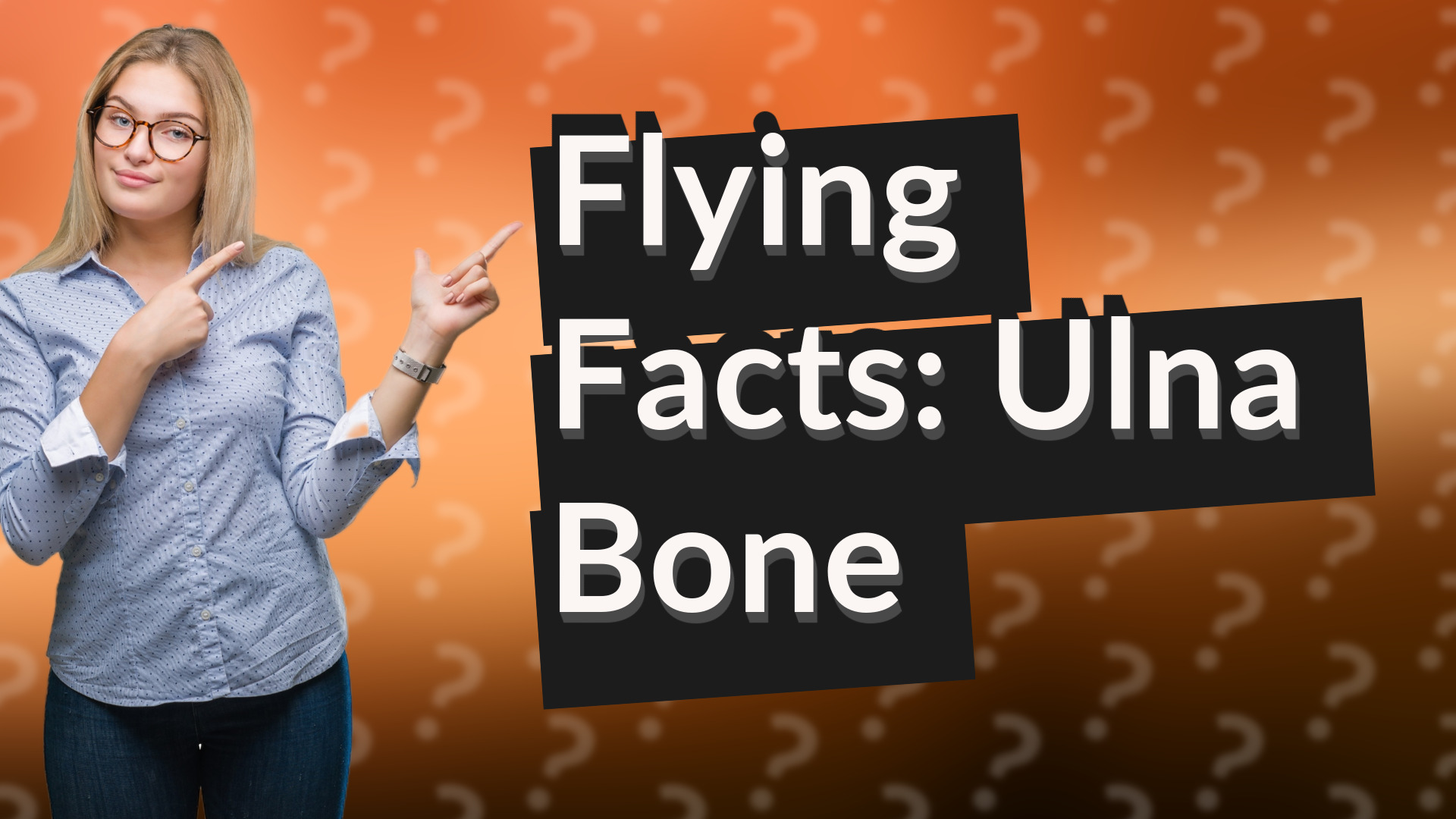 Flying Facts: Ulna Bone