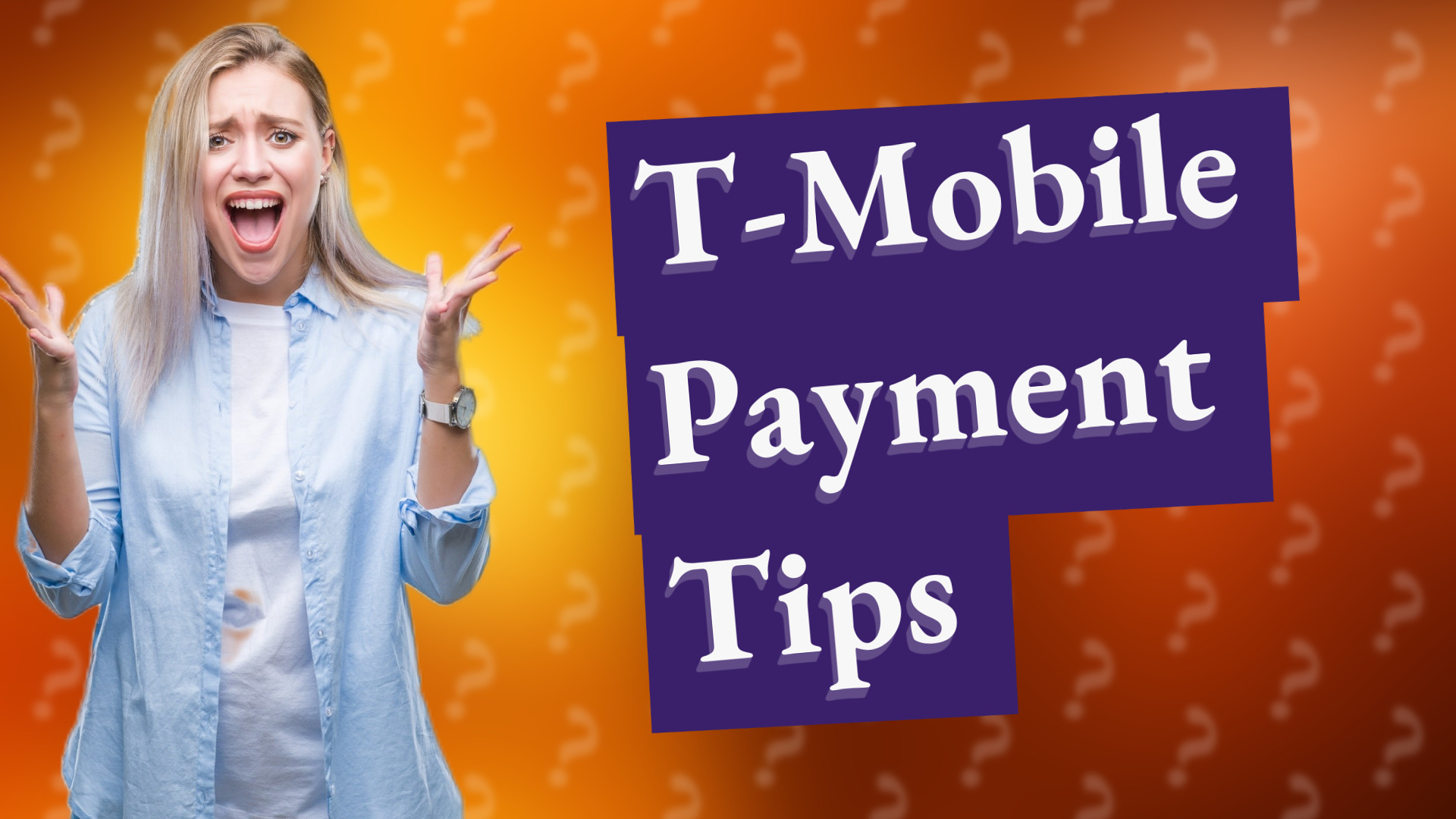 T-Mobile Payment Tips