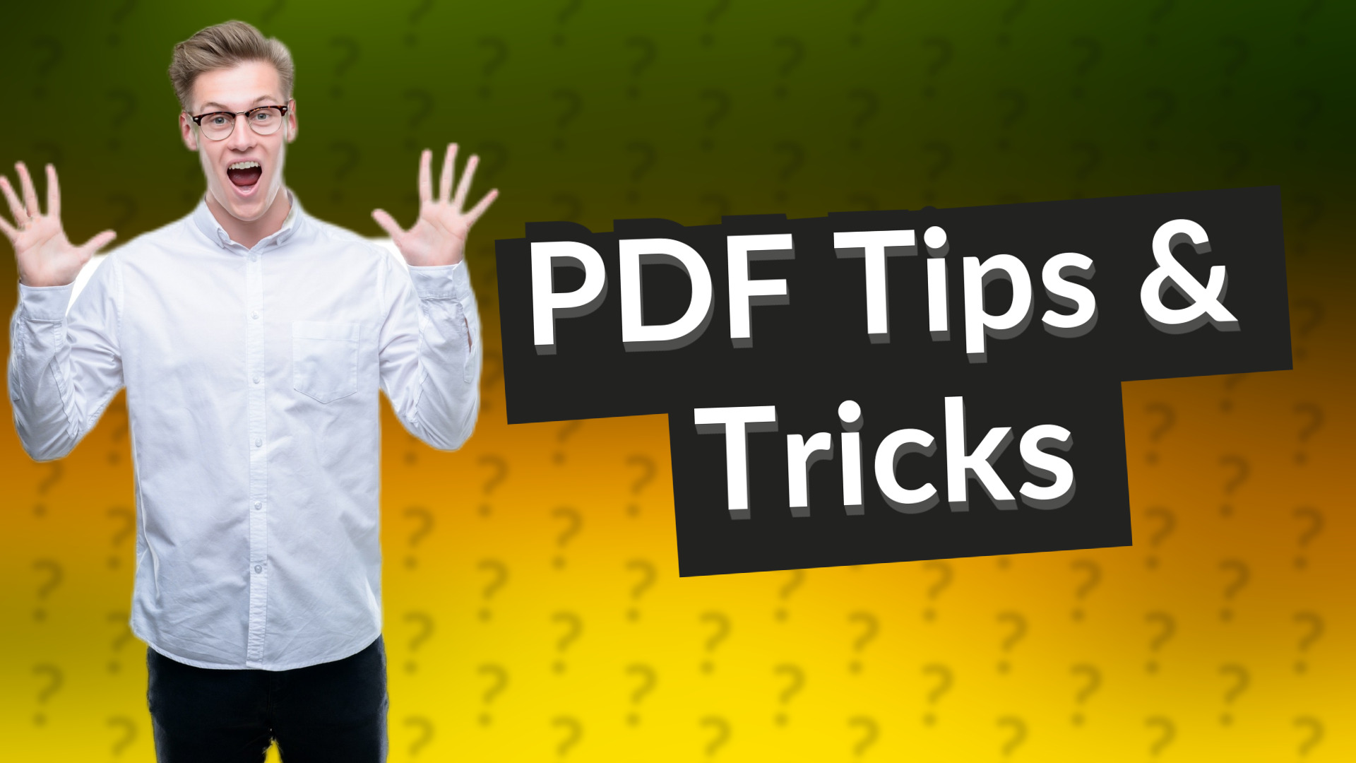 PDF Tips & Tricks