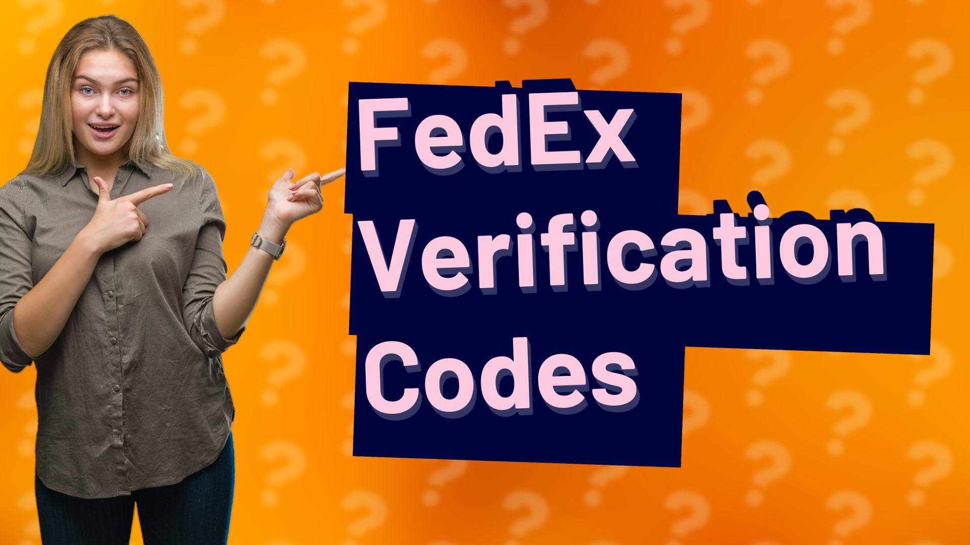 FedEx Verification Codes