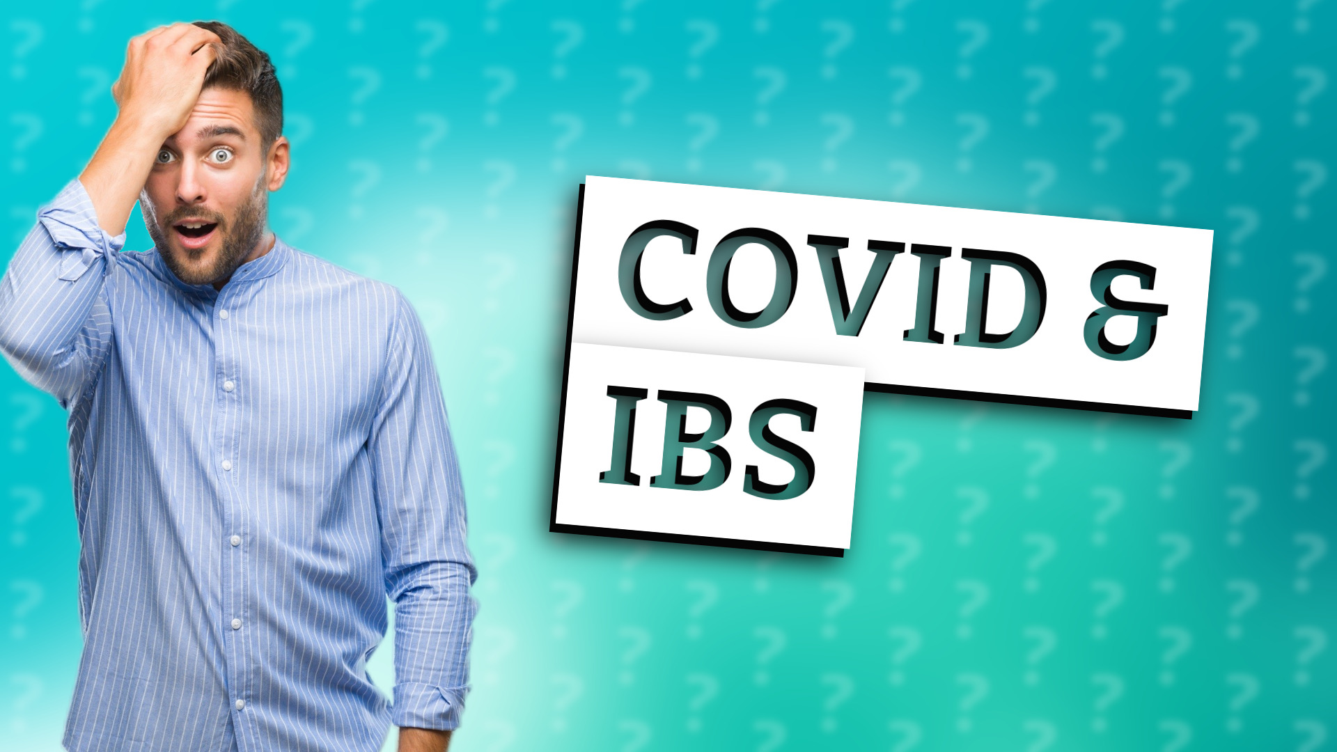 COVID & IBS