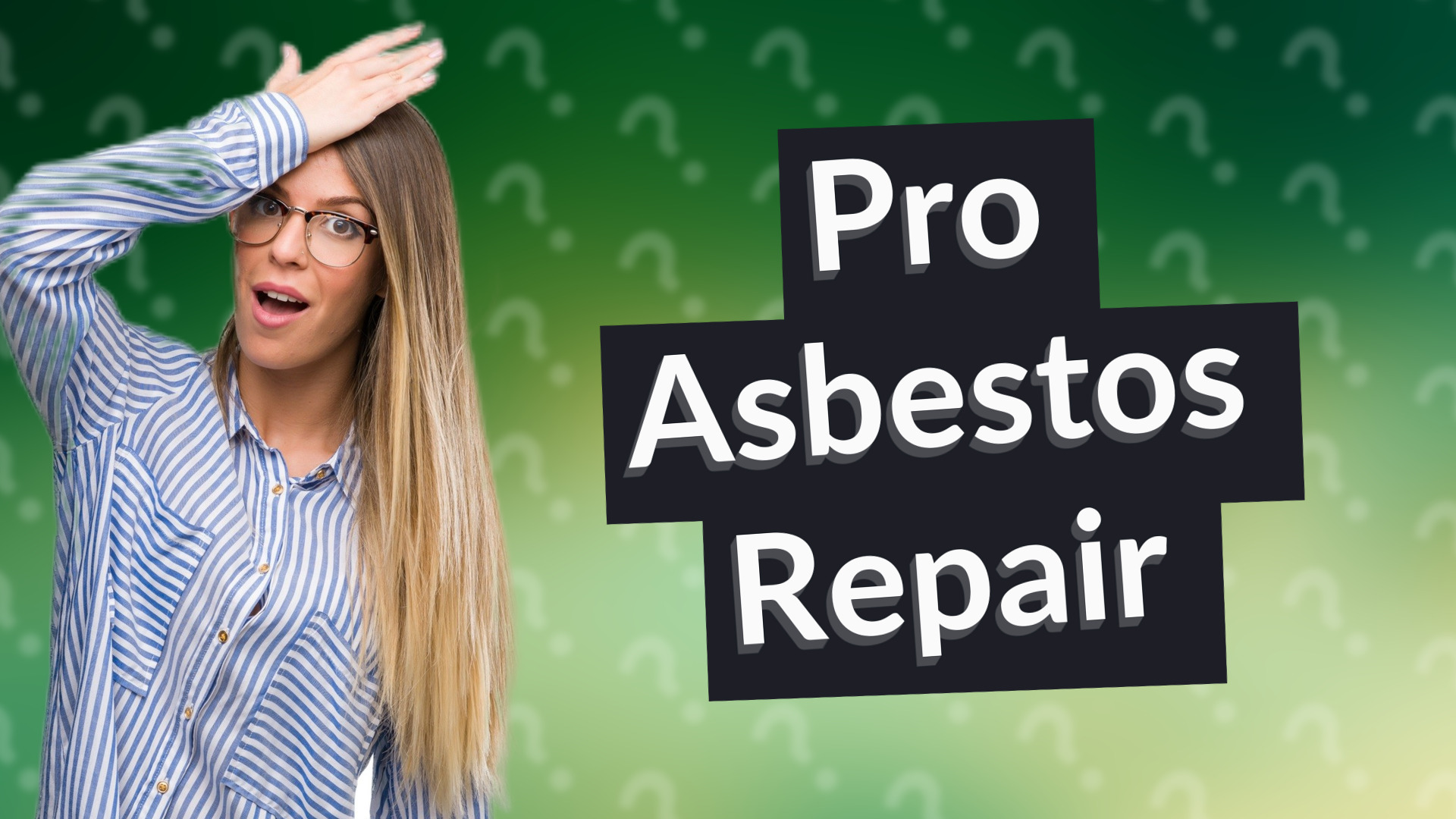 Pro Asbestos Repair