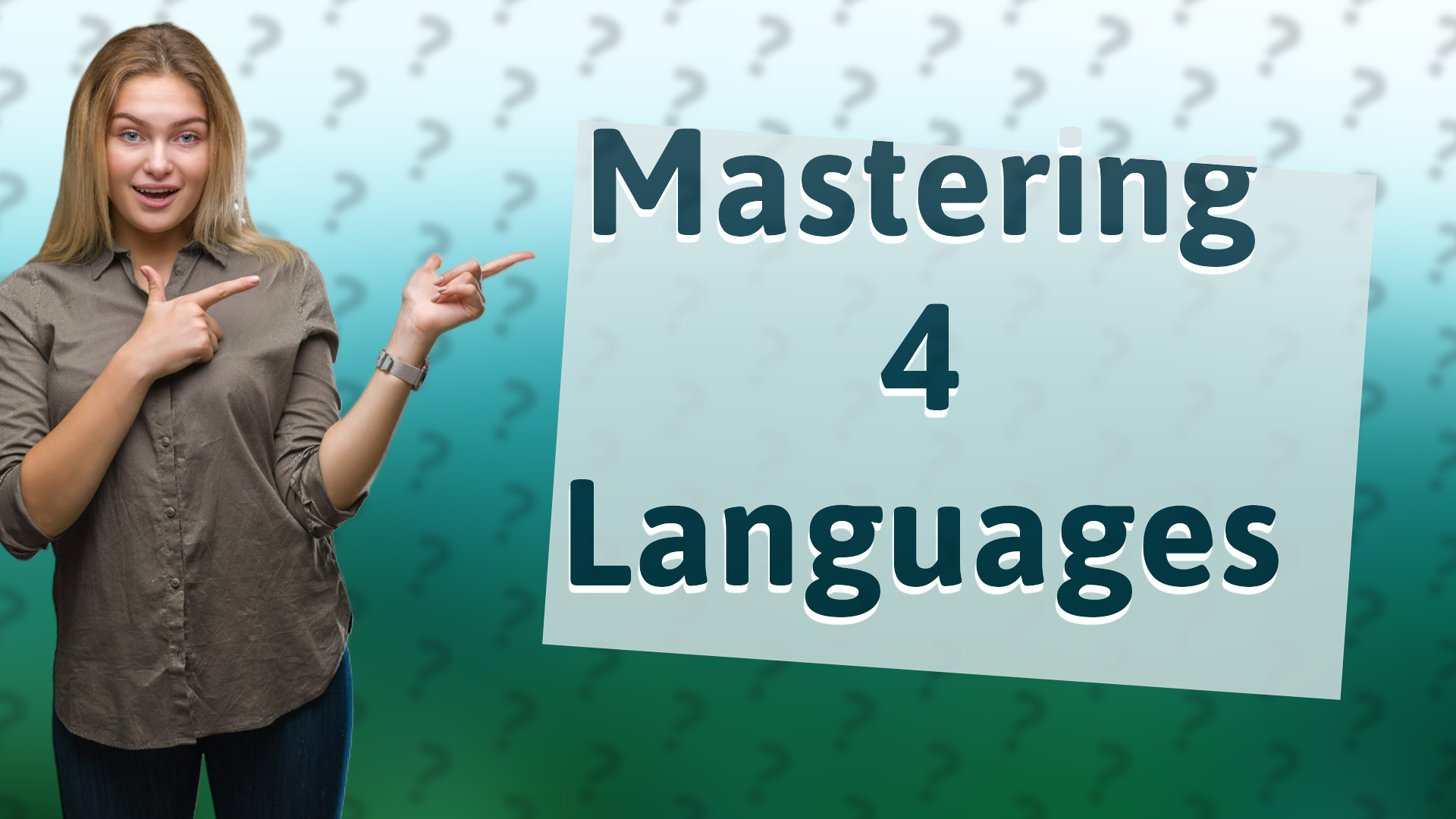 Mastering 4 Languages