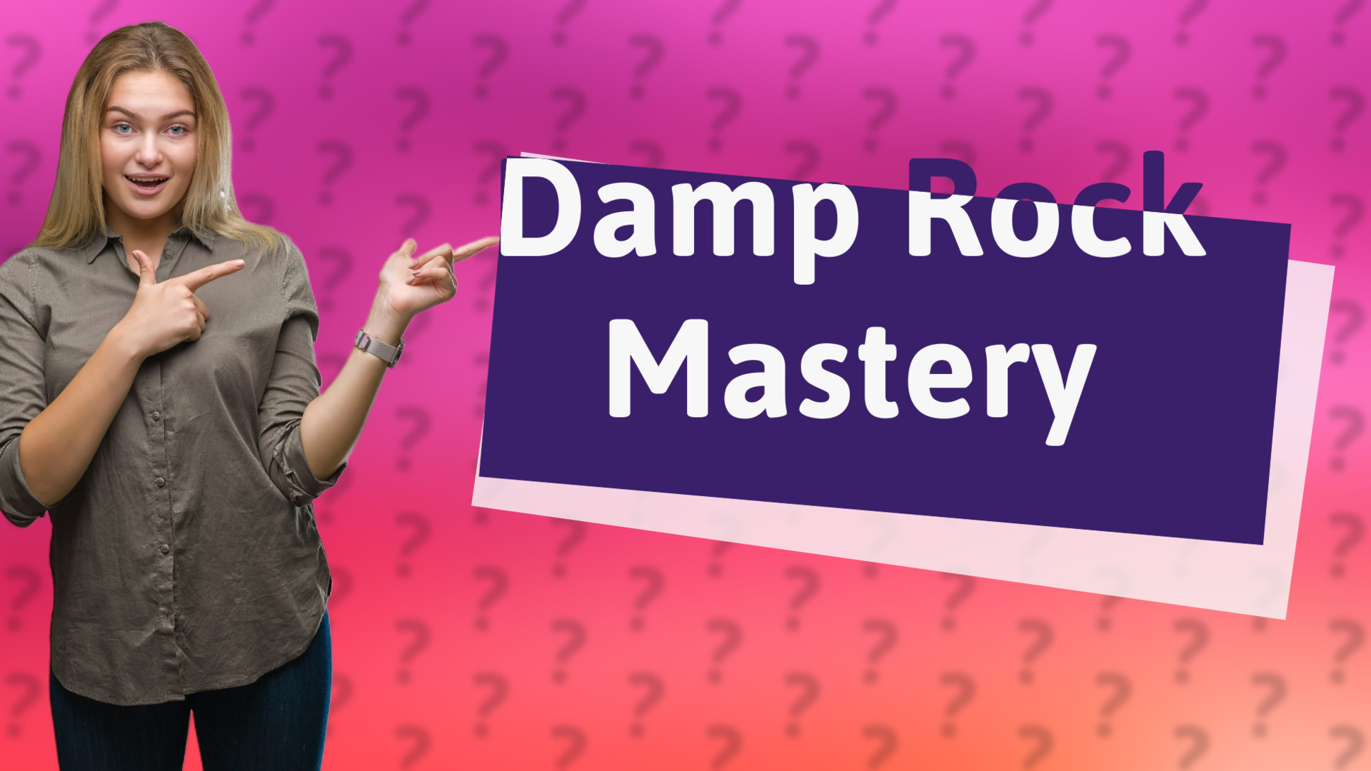 Damp Rock Mastery