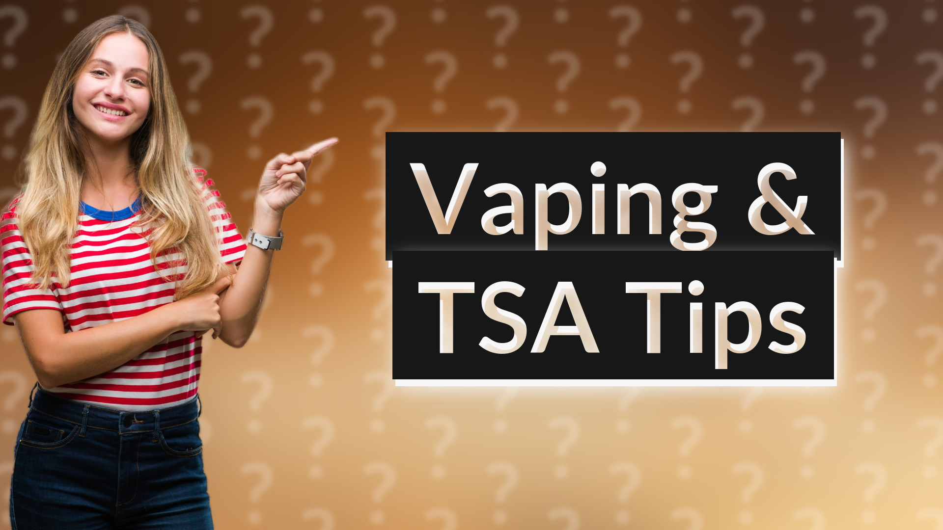 Vaping & TSA Tips