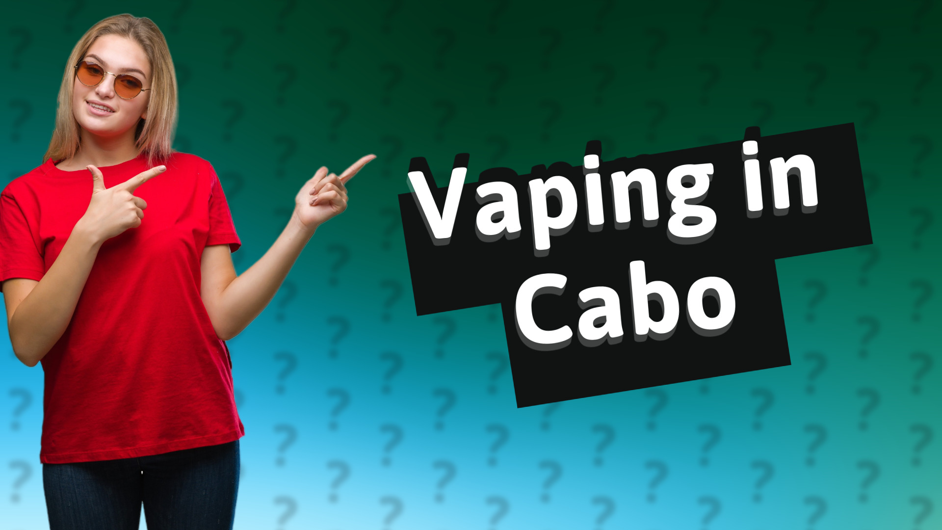 Vaping in Cabo