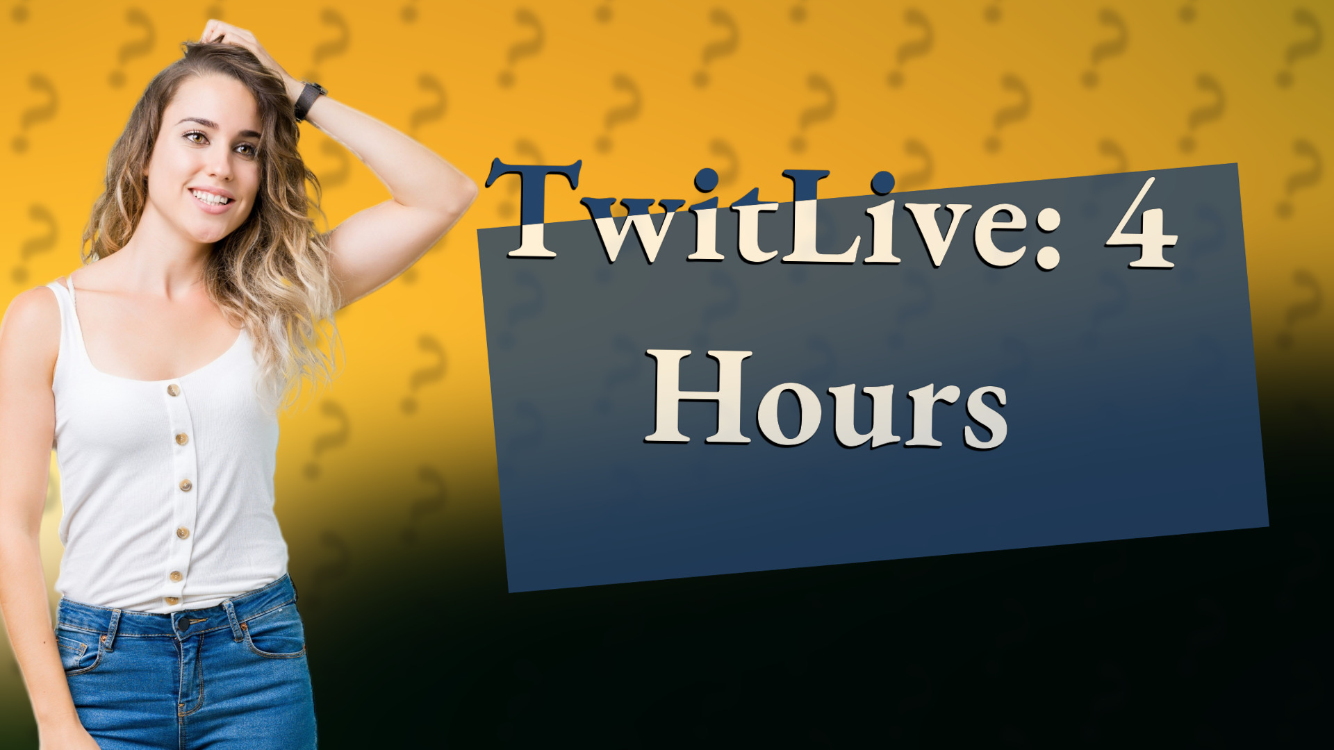TwitLive: 4 Hours