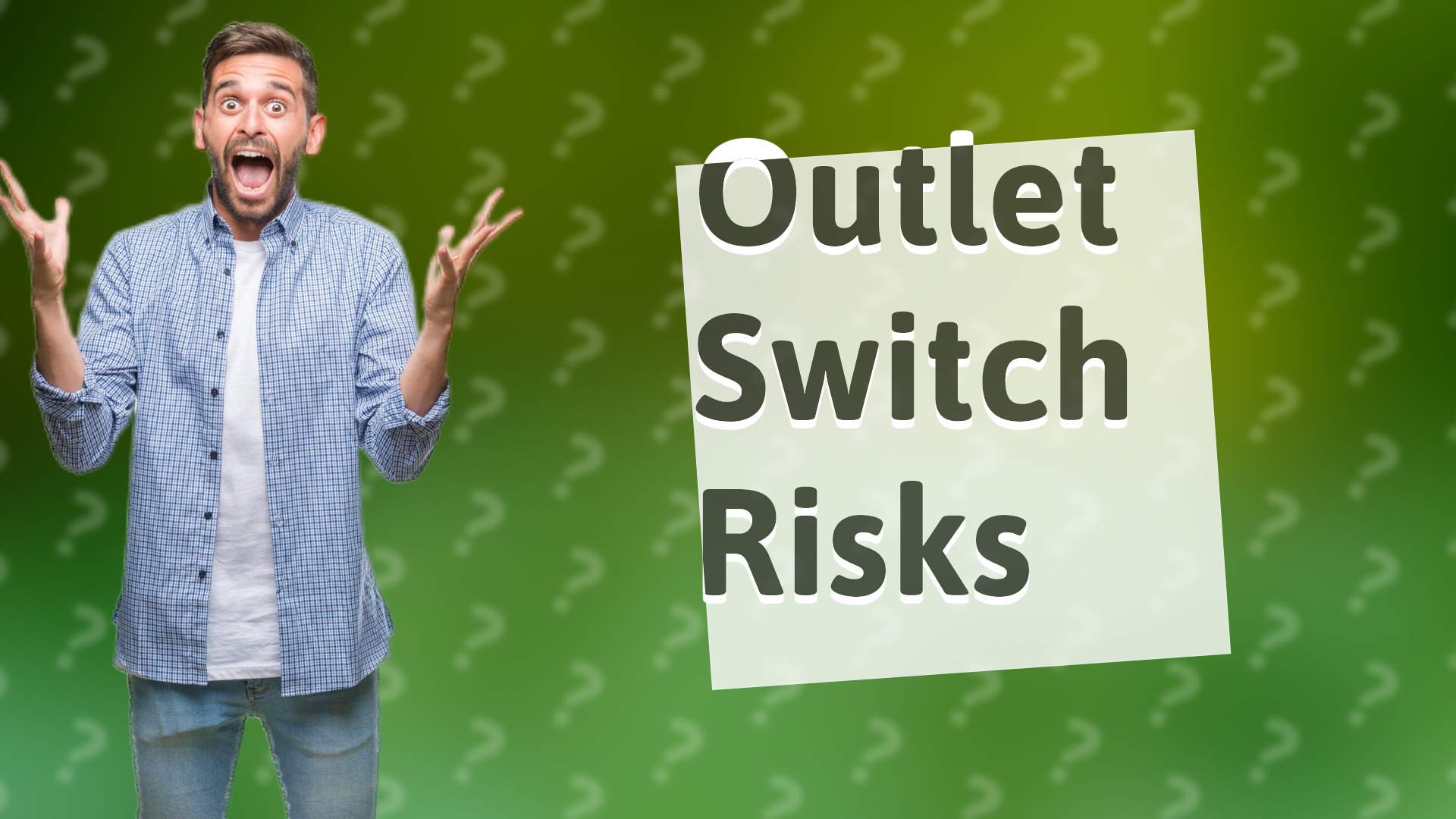 Outlet Switch Risks