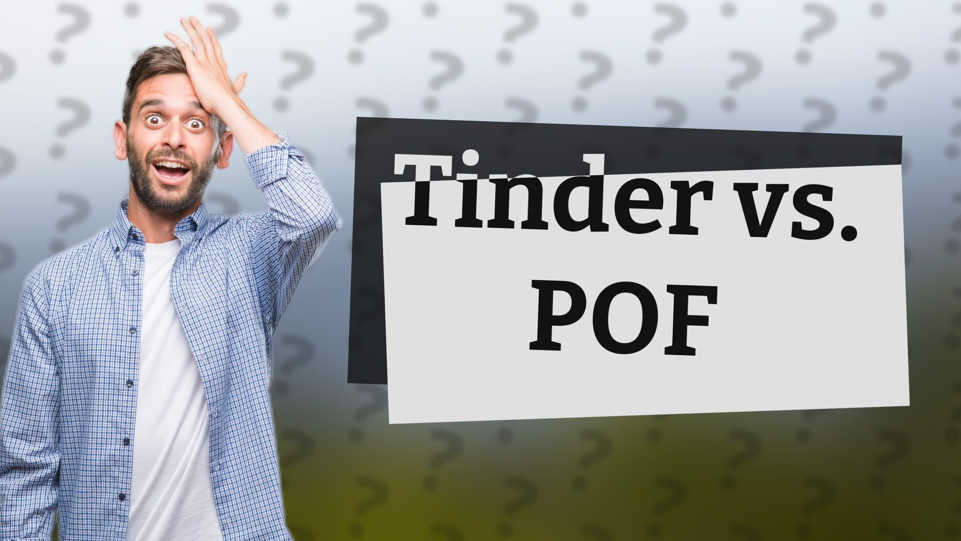 Tinder vs. POF