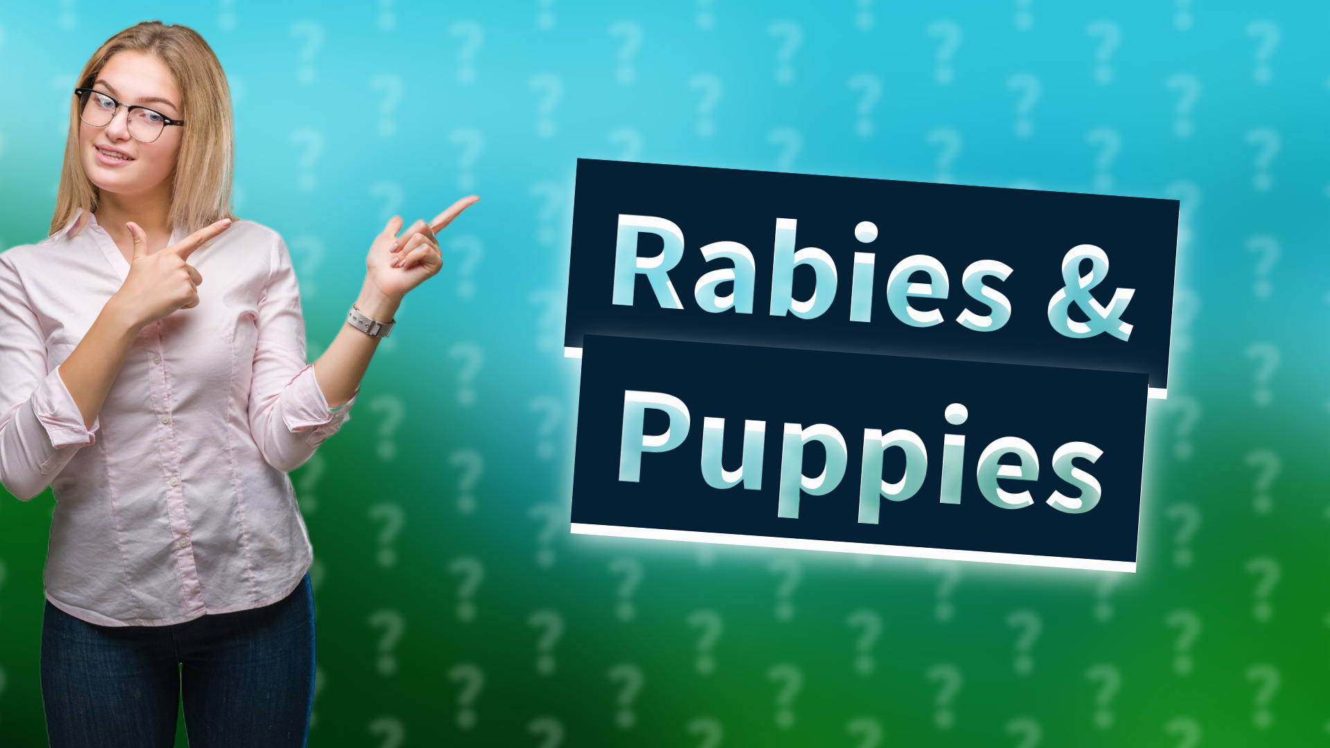 Rabies & Puppies
