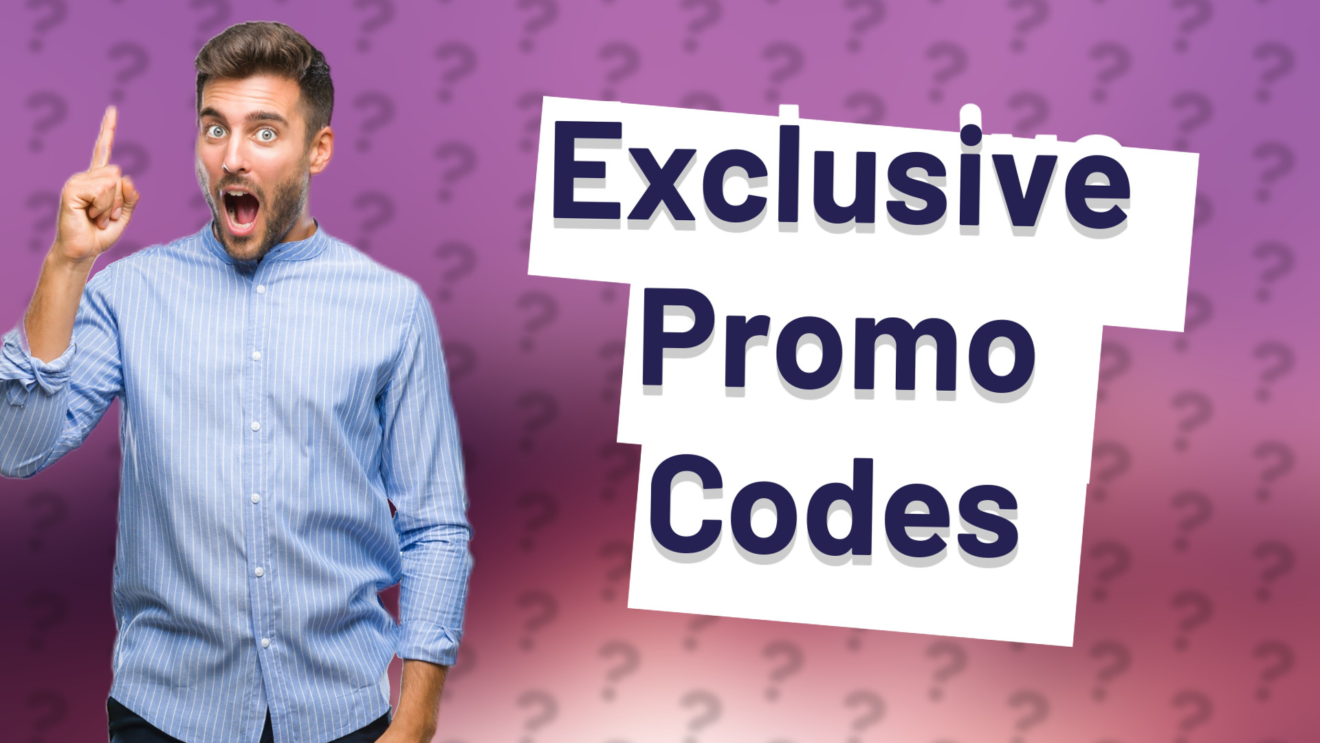 Exclusive Promo Codes