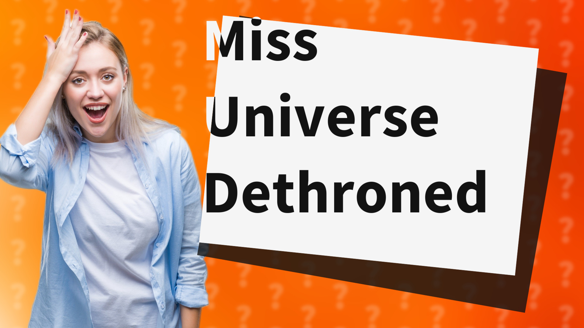 Miss Universe Dethroned