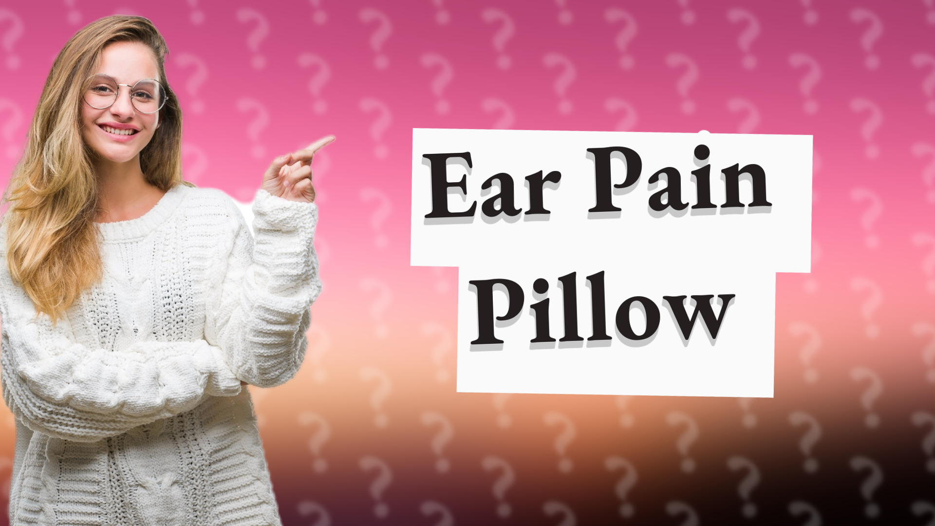 Ear Pain Pillow