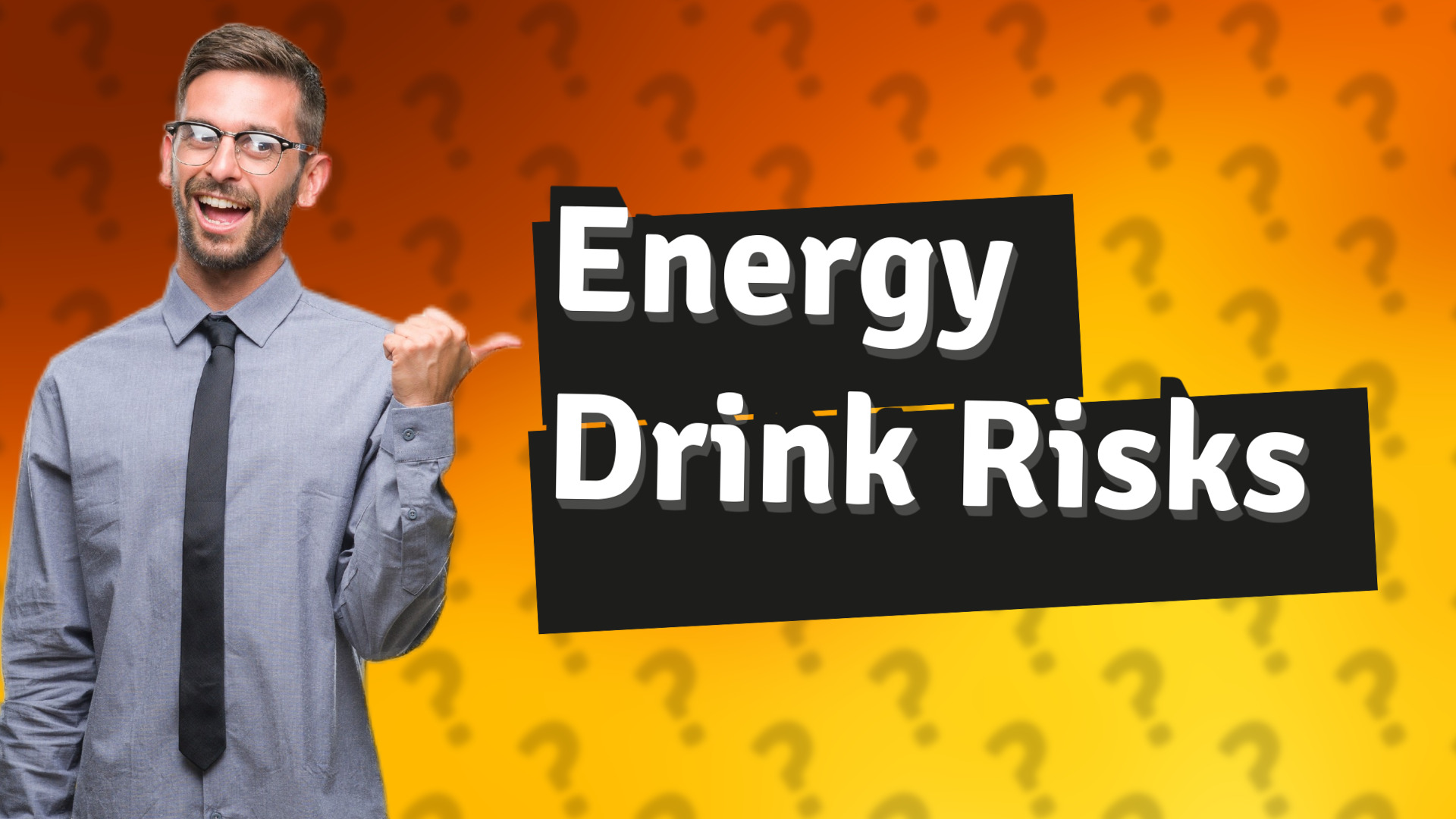Energy Drink Risks