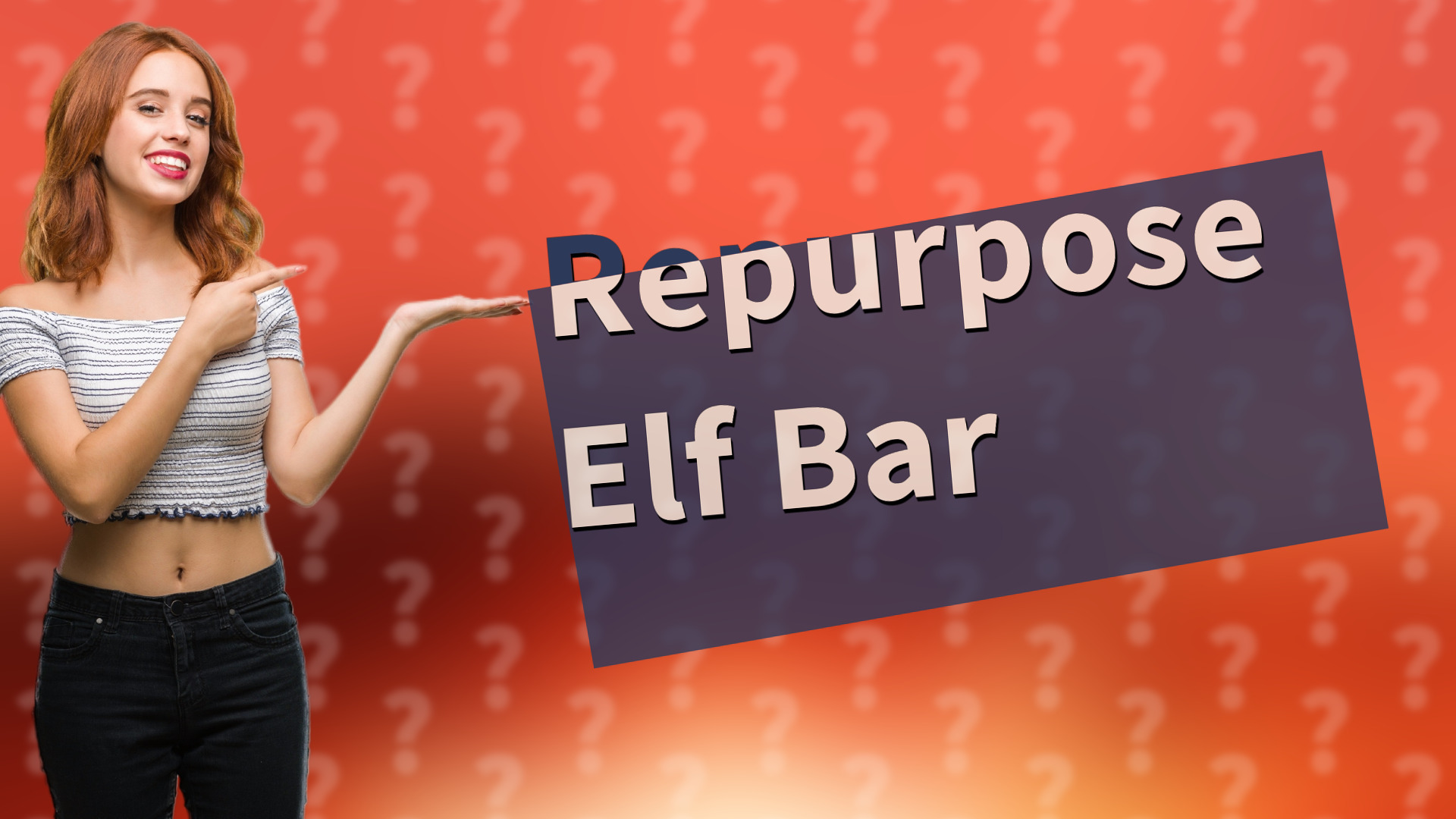 Repurpose Elf Bar