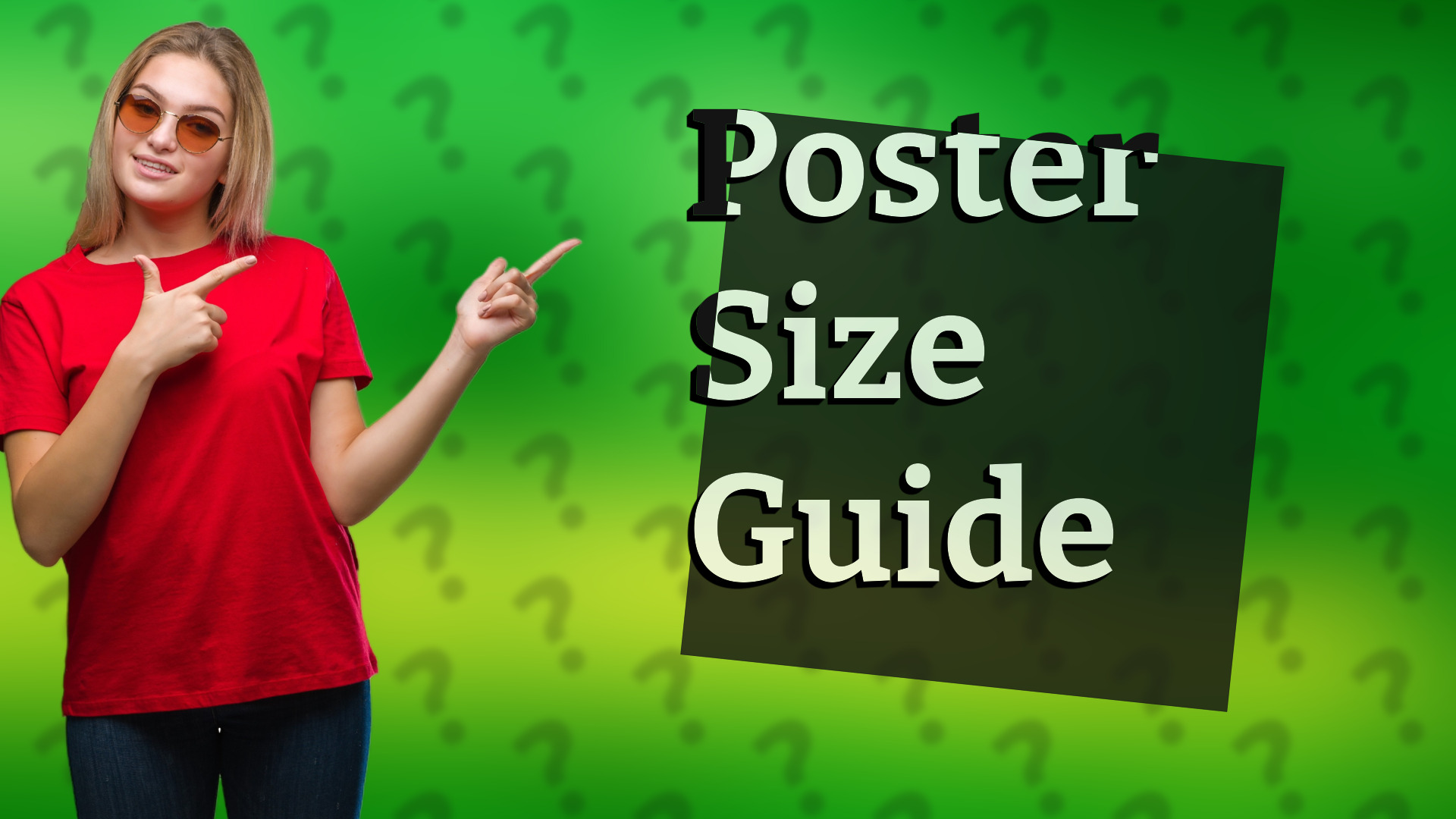 Poster Size Guide