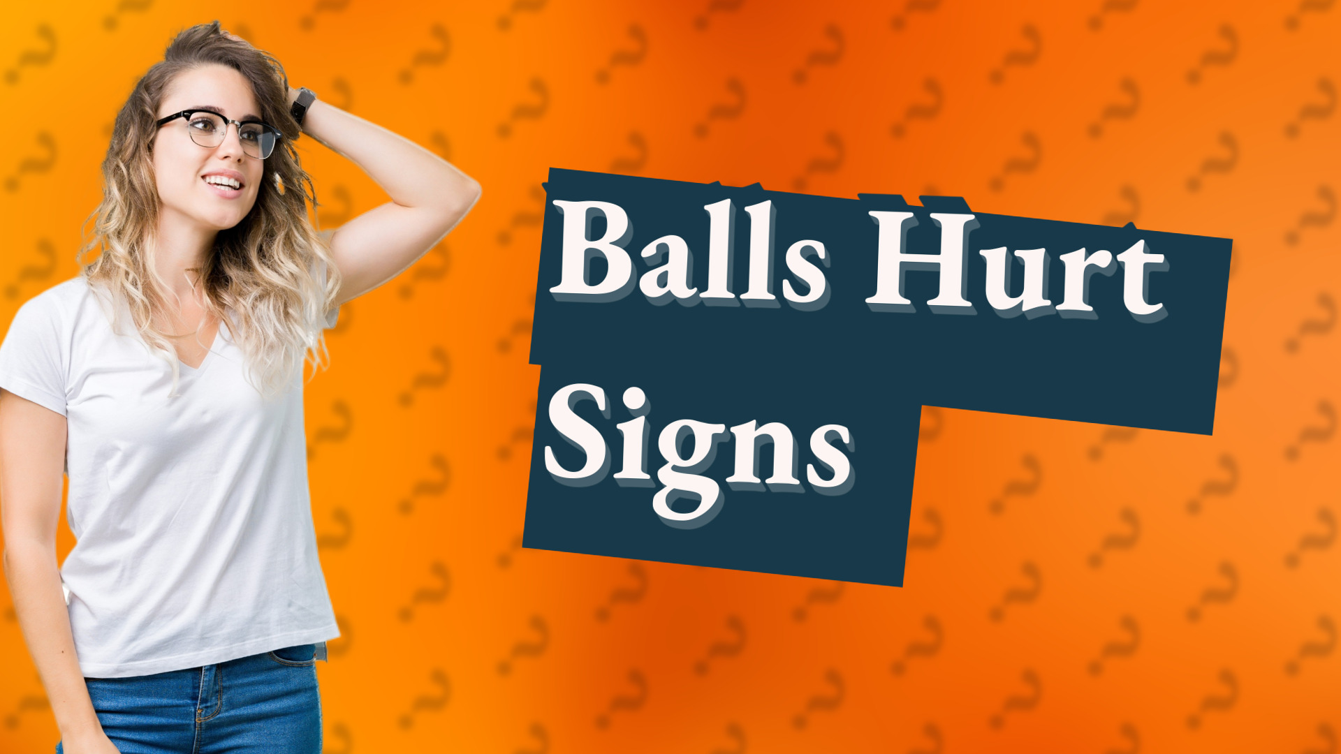 Balls Hurt Signs