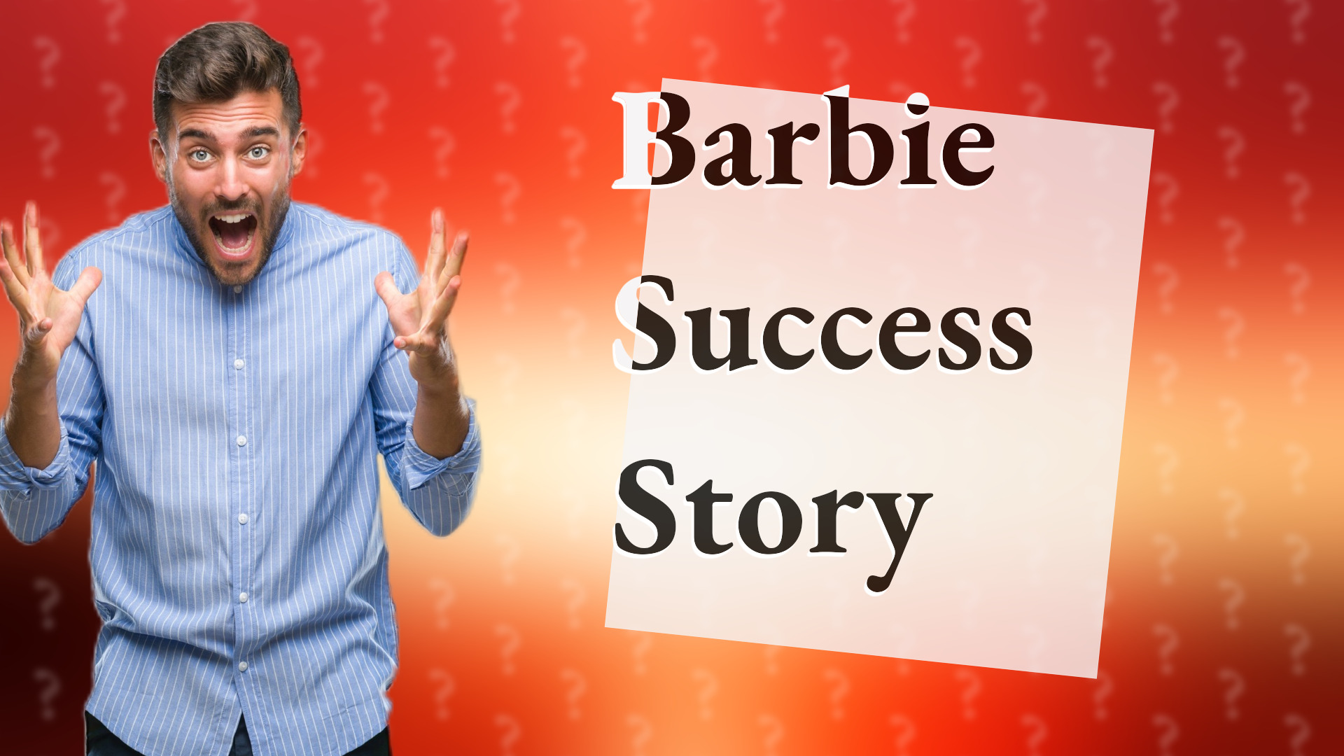 Barbie Success Story