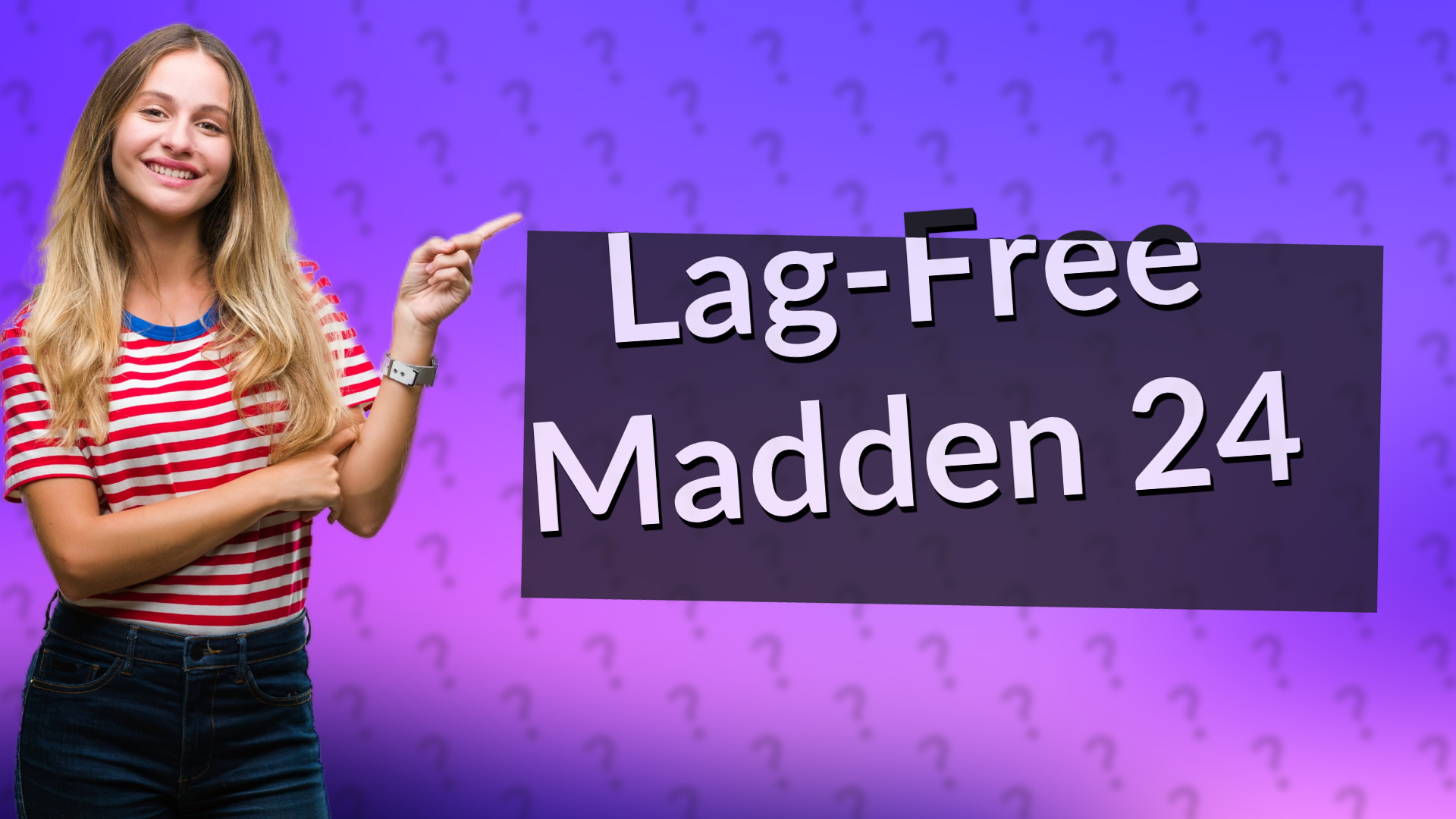 Lag-Free Madden 24