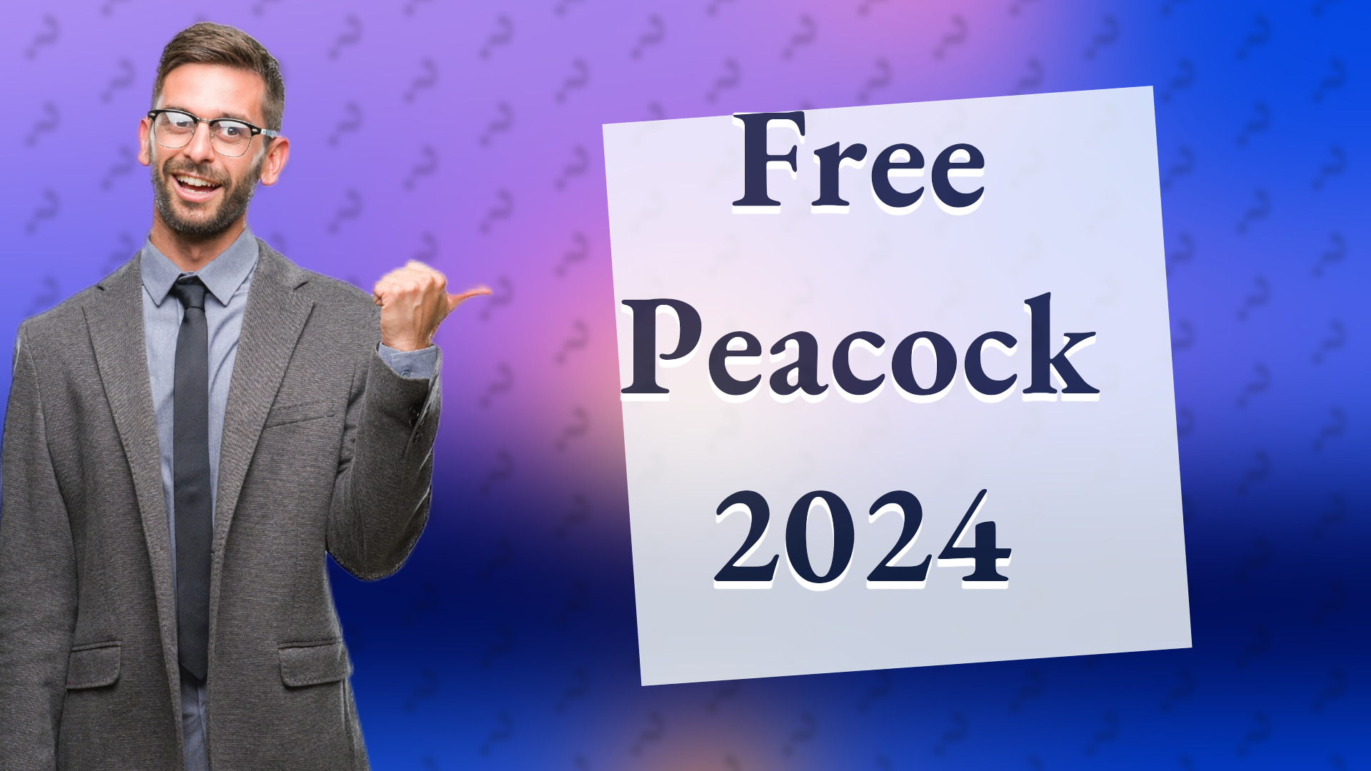 Free Peacock 2024