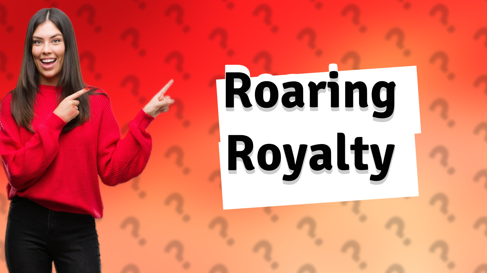 Roaring Royalty
