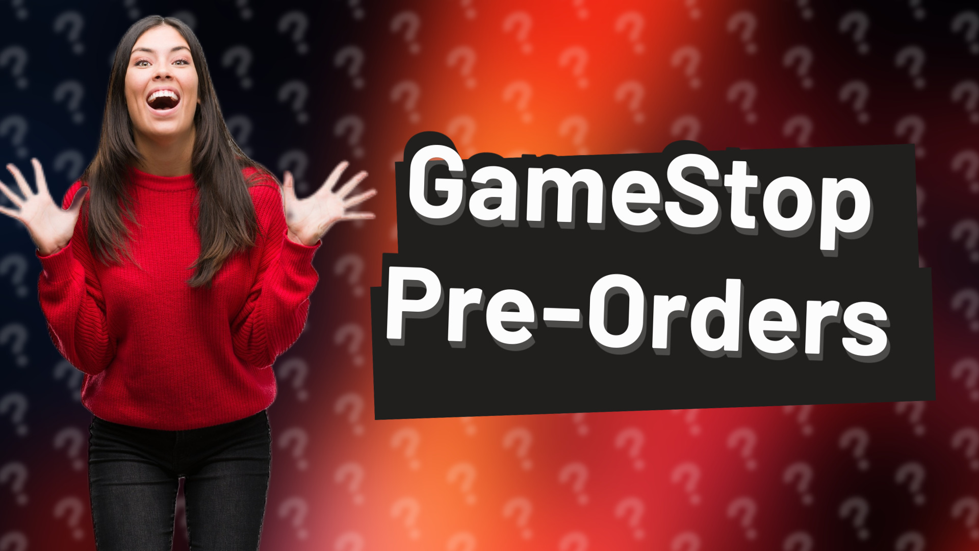 GameStop Pre-Orders