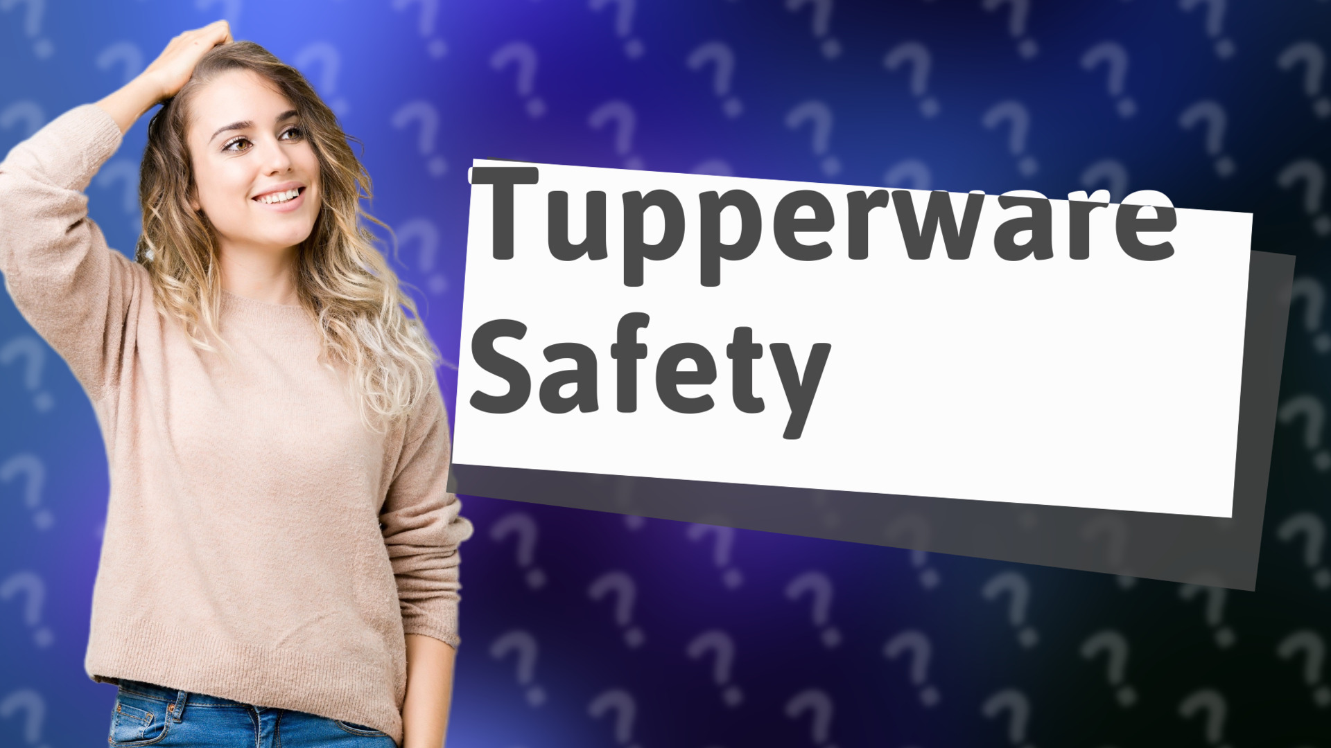 Tupperware Safety