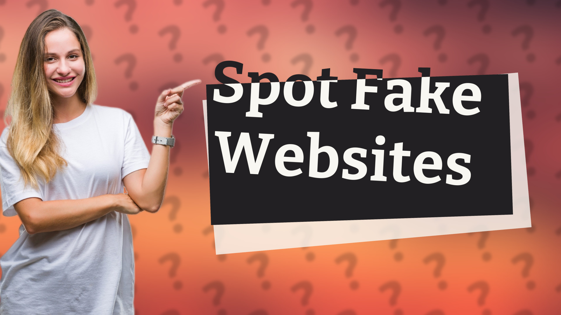 Spot Fake Websites