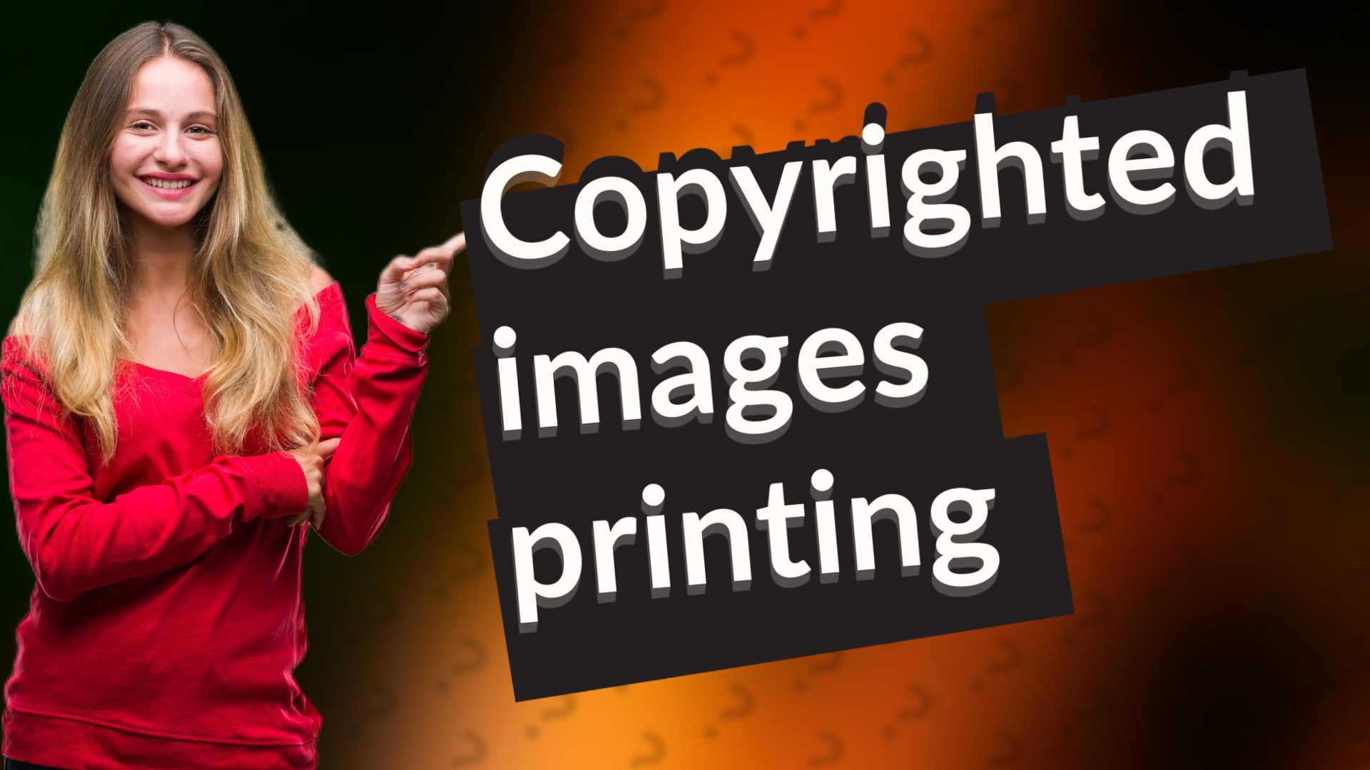 Copyrighted images printing