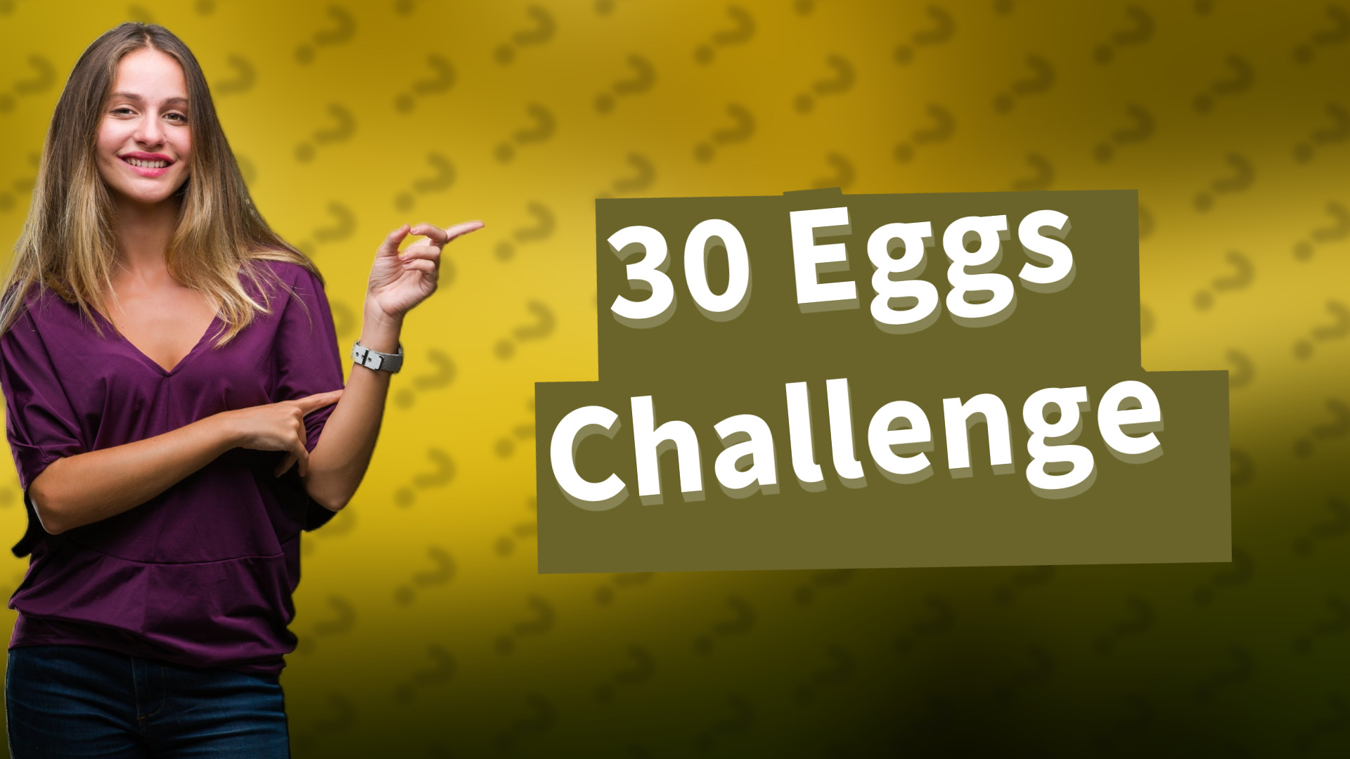 30 Eggs Challenge