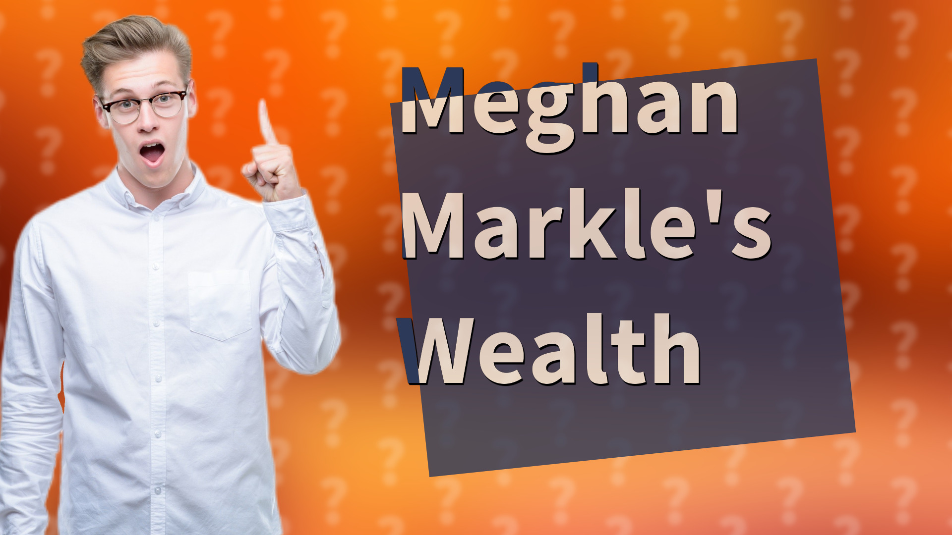 Meghan Markle's Wealth