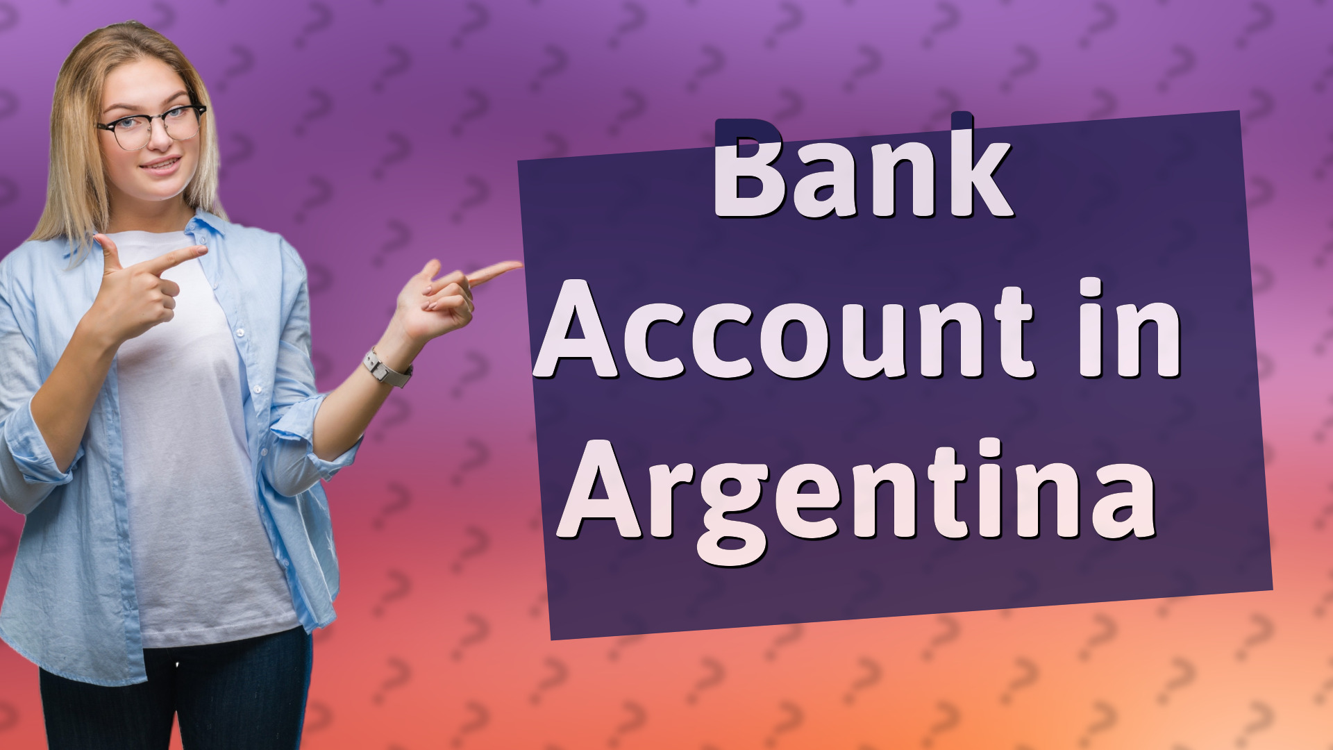 Bank Account in Argentina