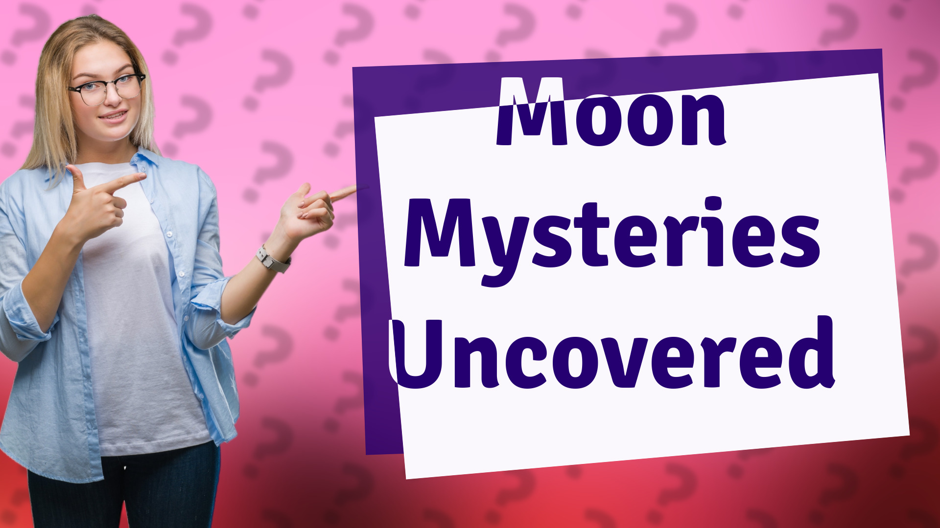Moon Mysteries Uncovered