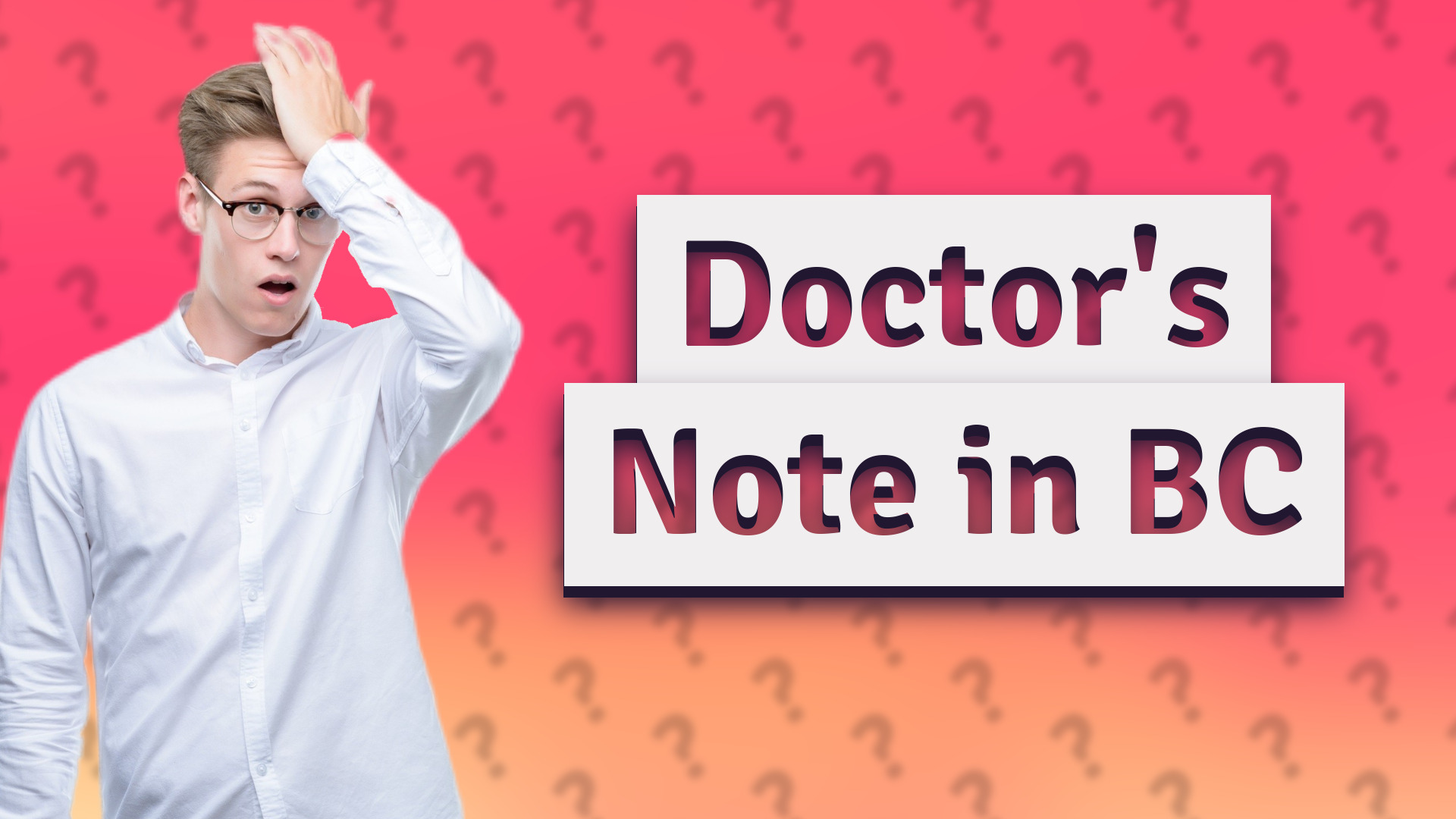 Doctor's Note in BC