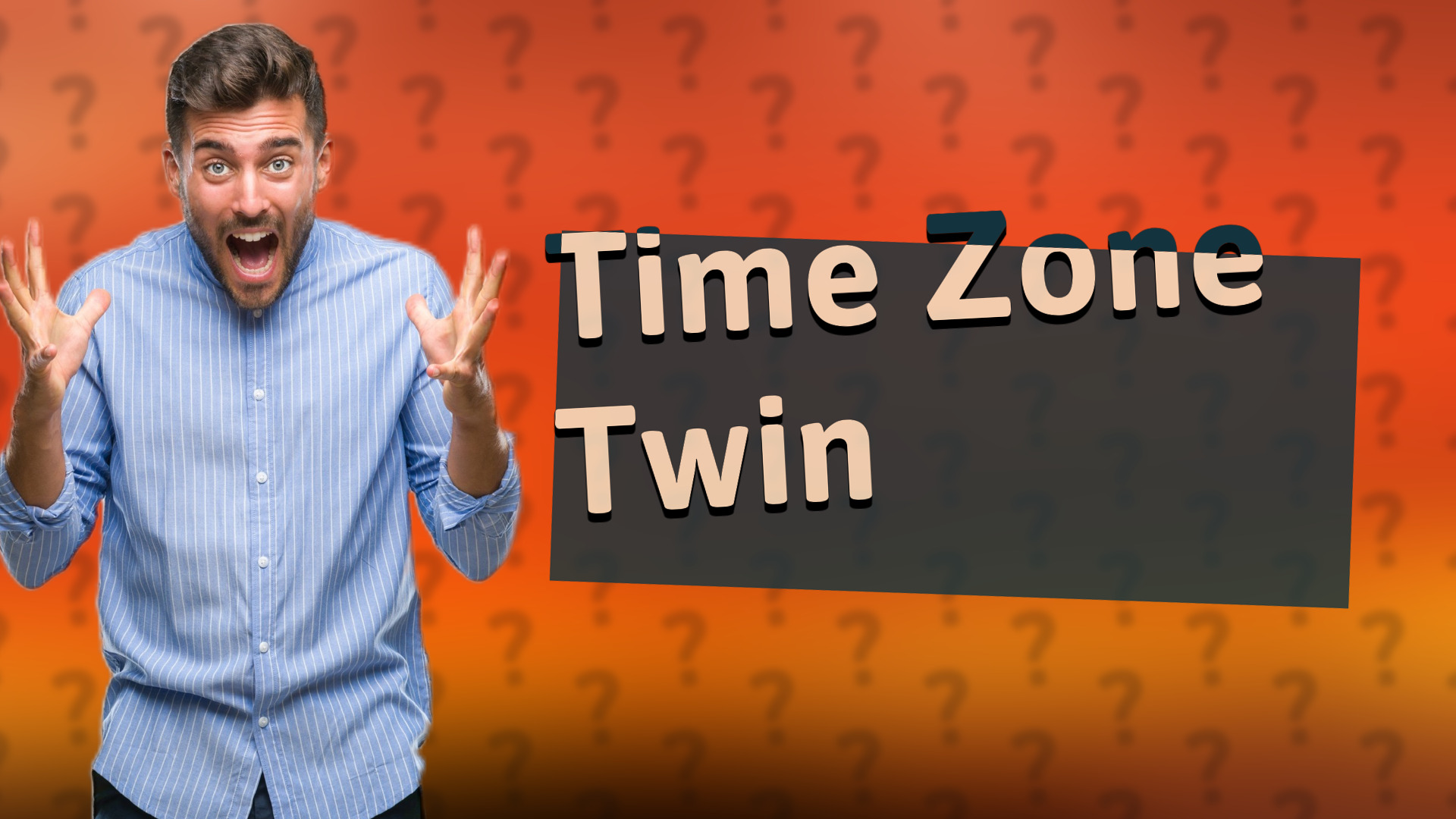 Time Zone Twin