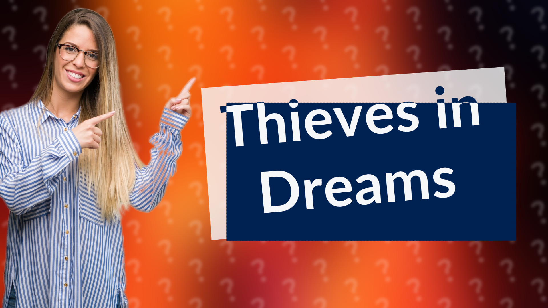 Thieves in Dreams