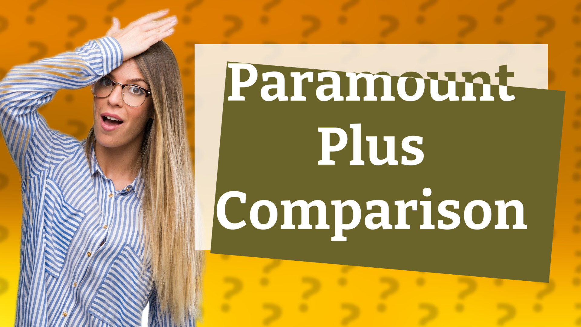 Paramount Plus Comparison