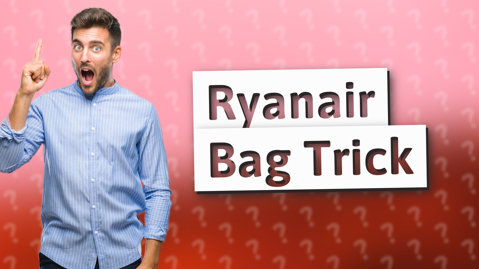 Ryanair Bag Trick