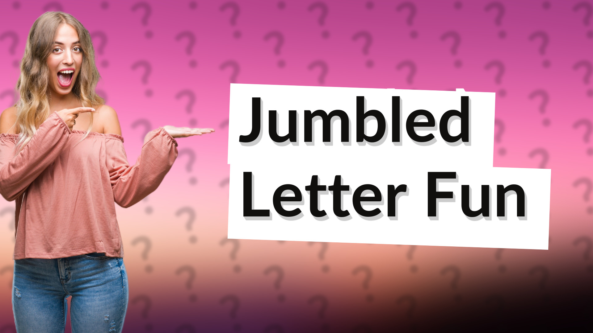 Jumbled Letter Fun