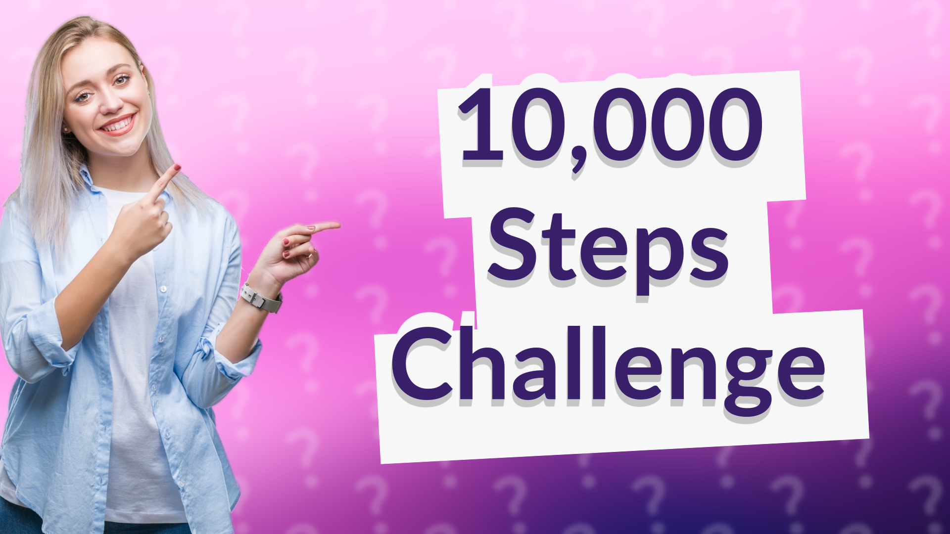 10,000 Steps Challenge