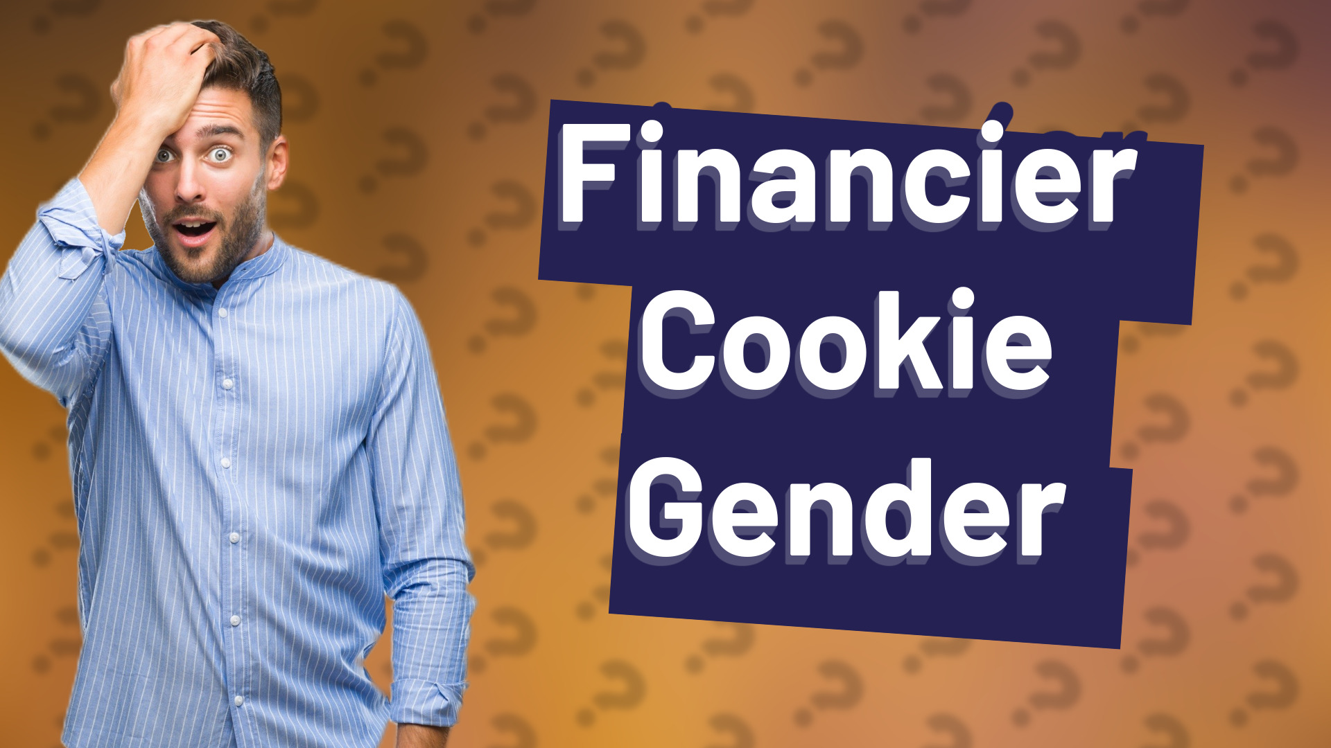 Financier Cookie Gender