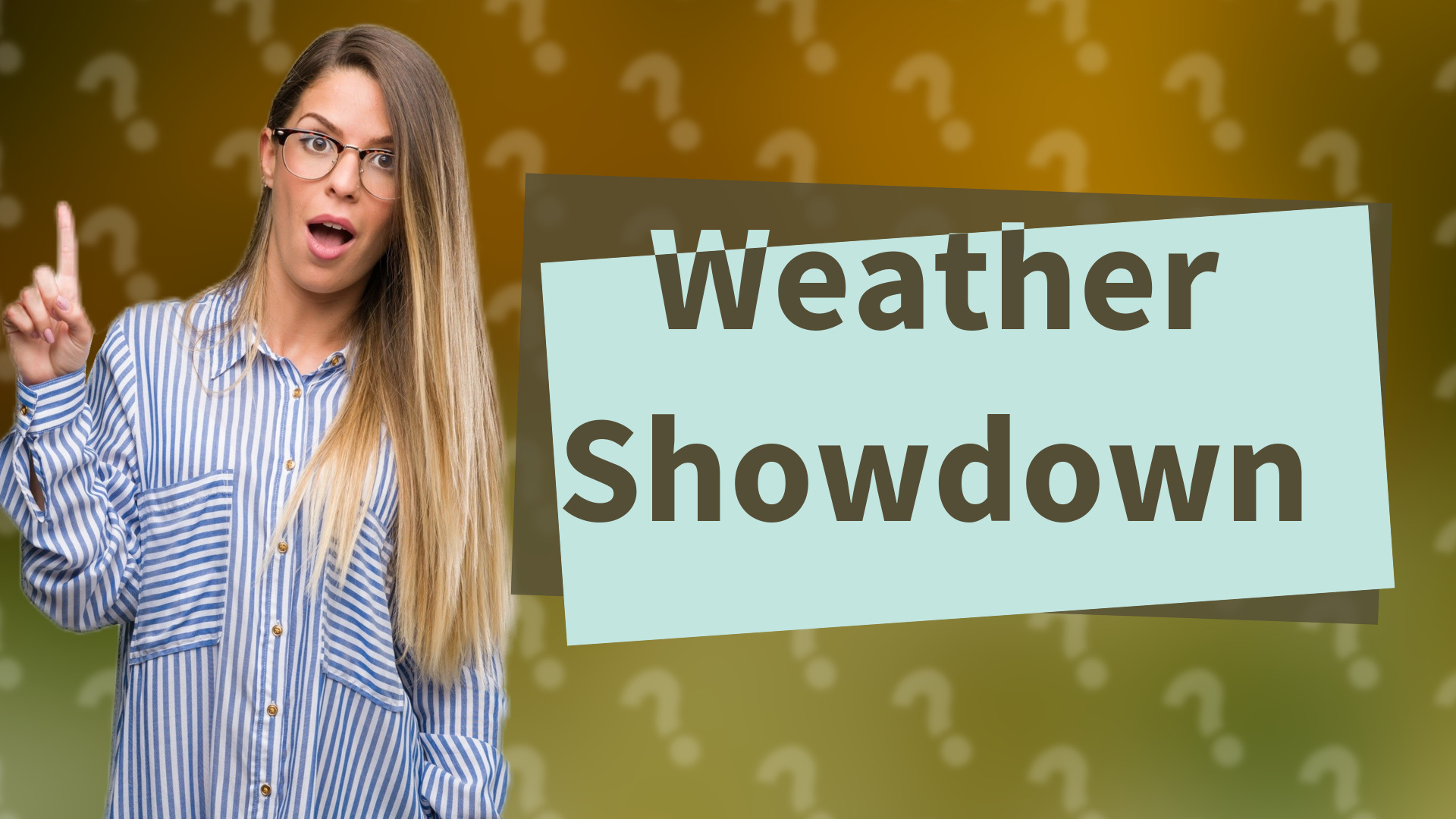 Weather Showdown