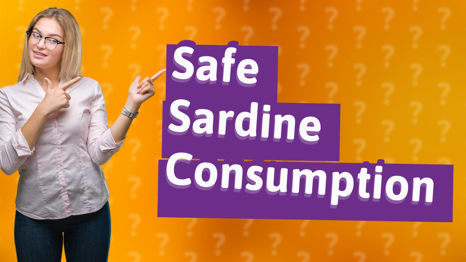 Safe Sardine Consumption