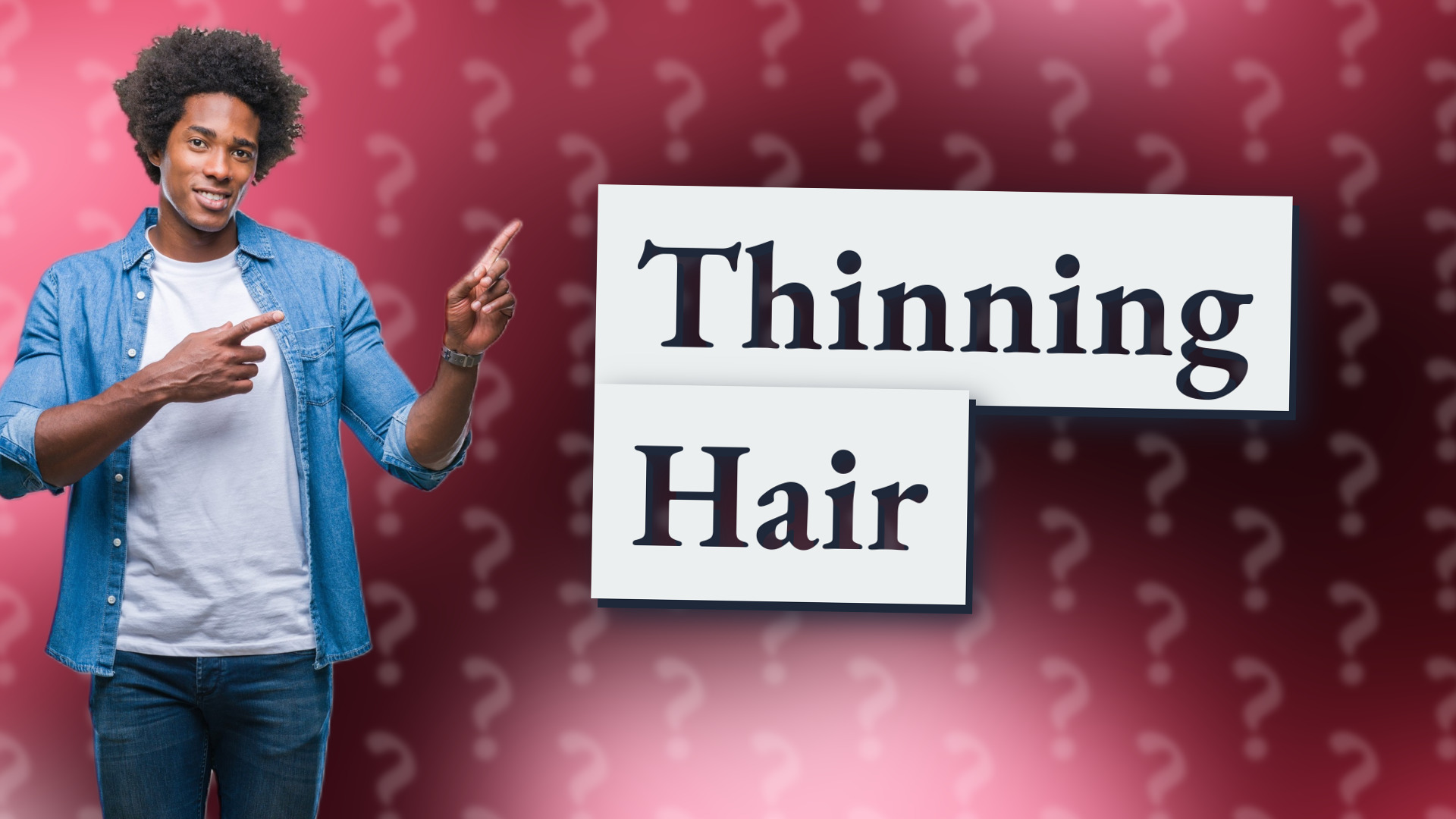 Thinning Hair