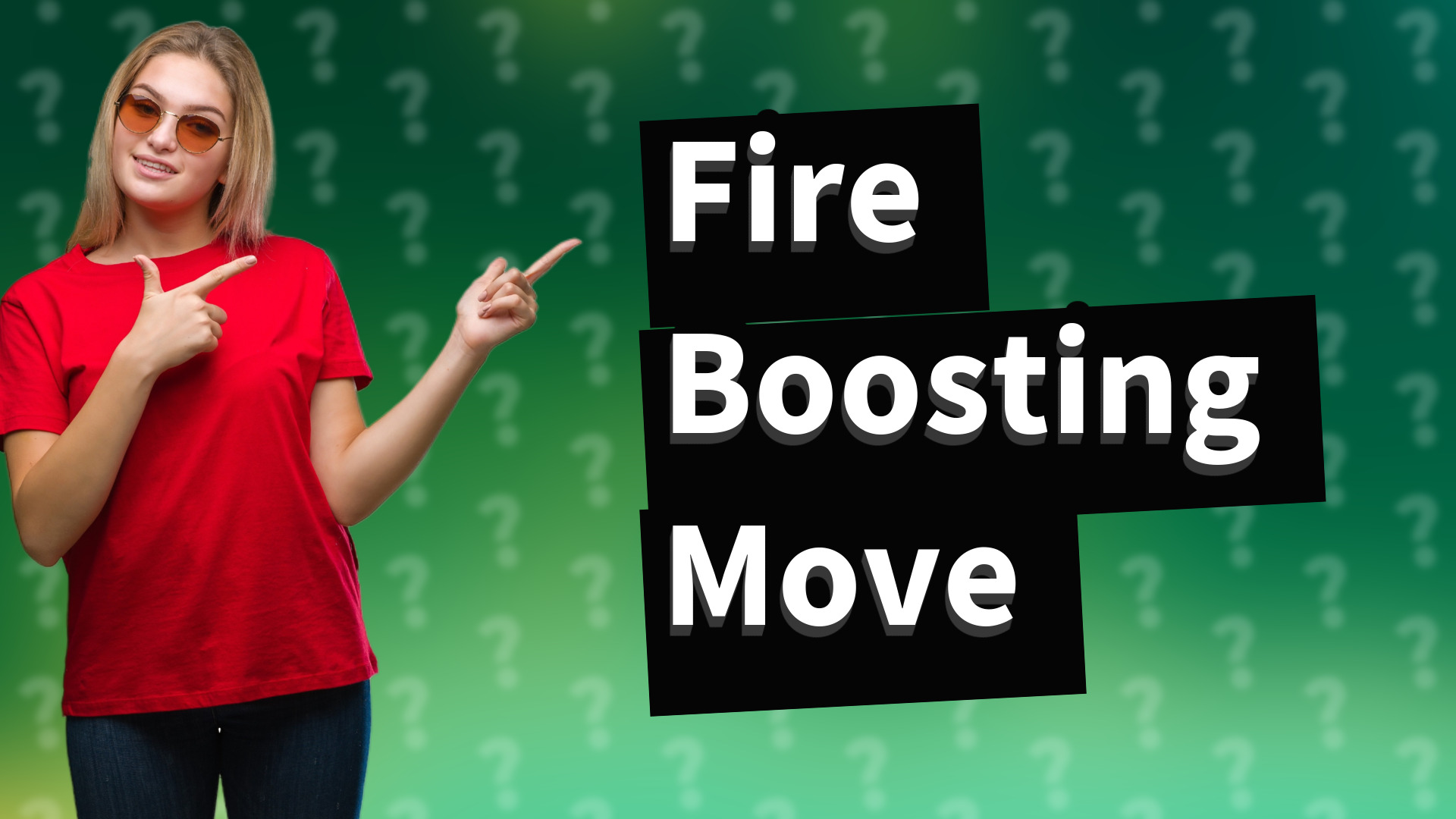 Fire Boosting Move