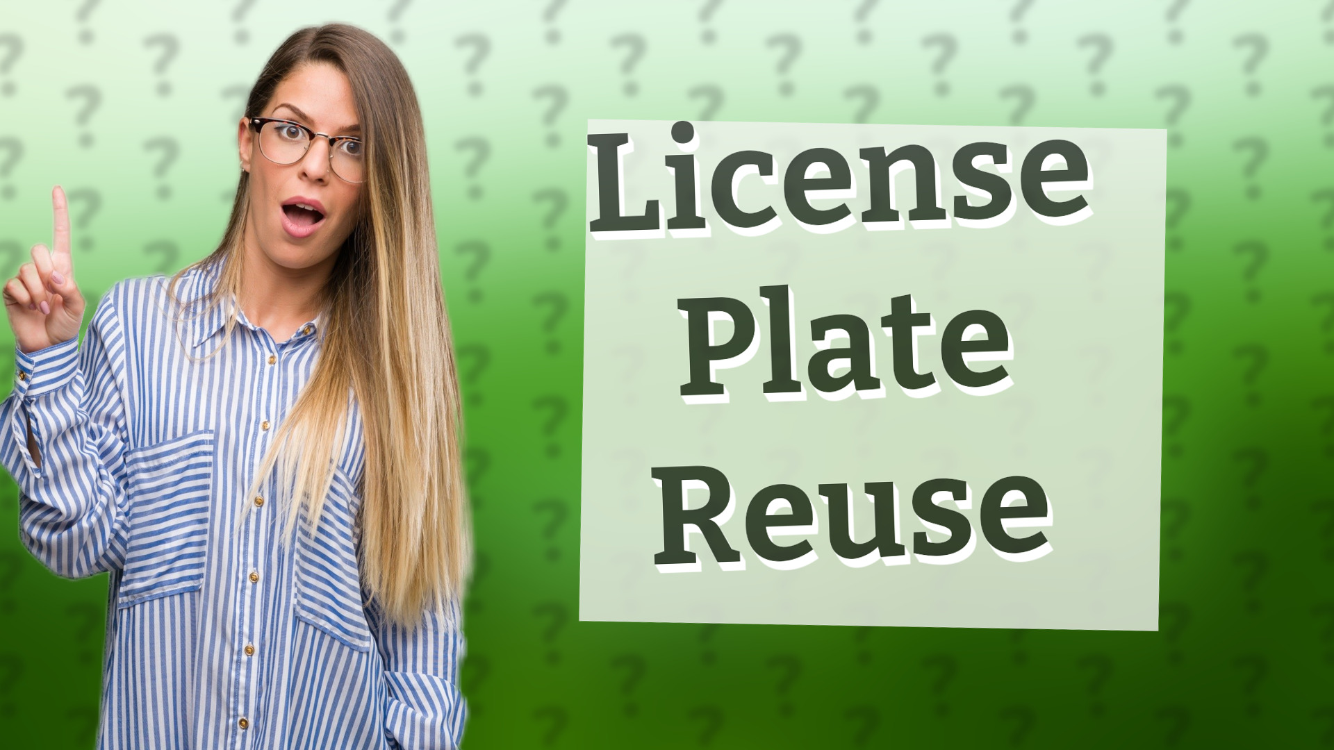 License Plate Reuse